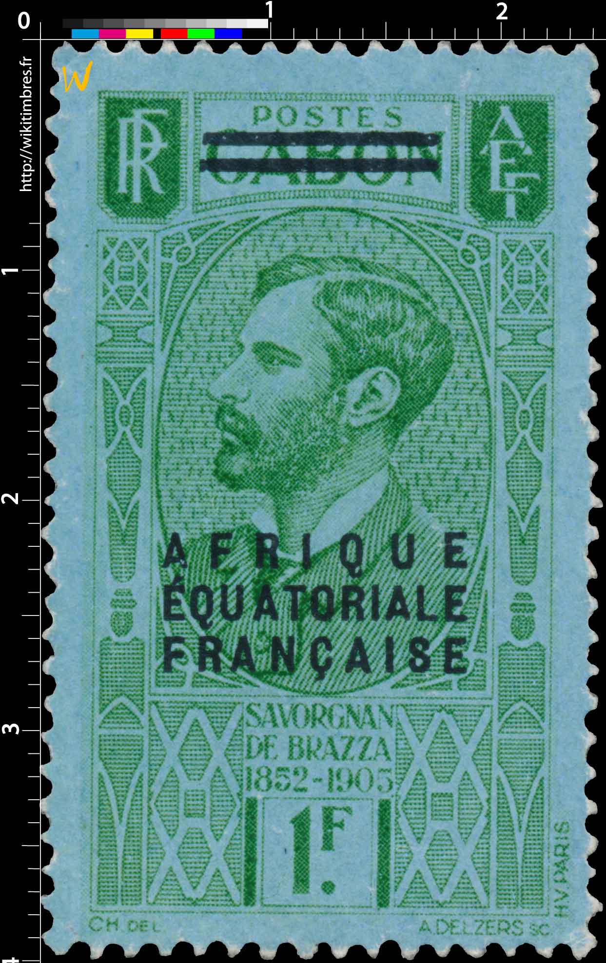 Gabon Savorgnan de Brazza 1852-1905 Afrique Équatoriale Française