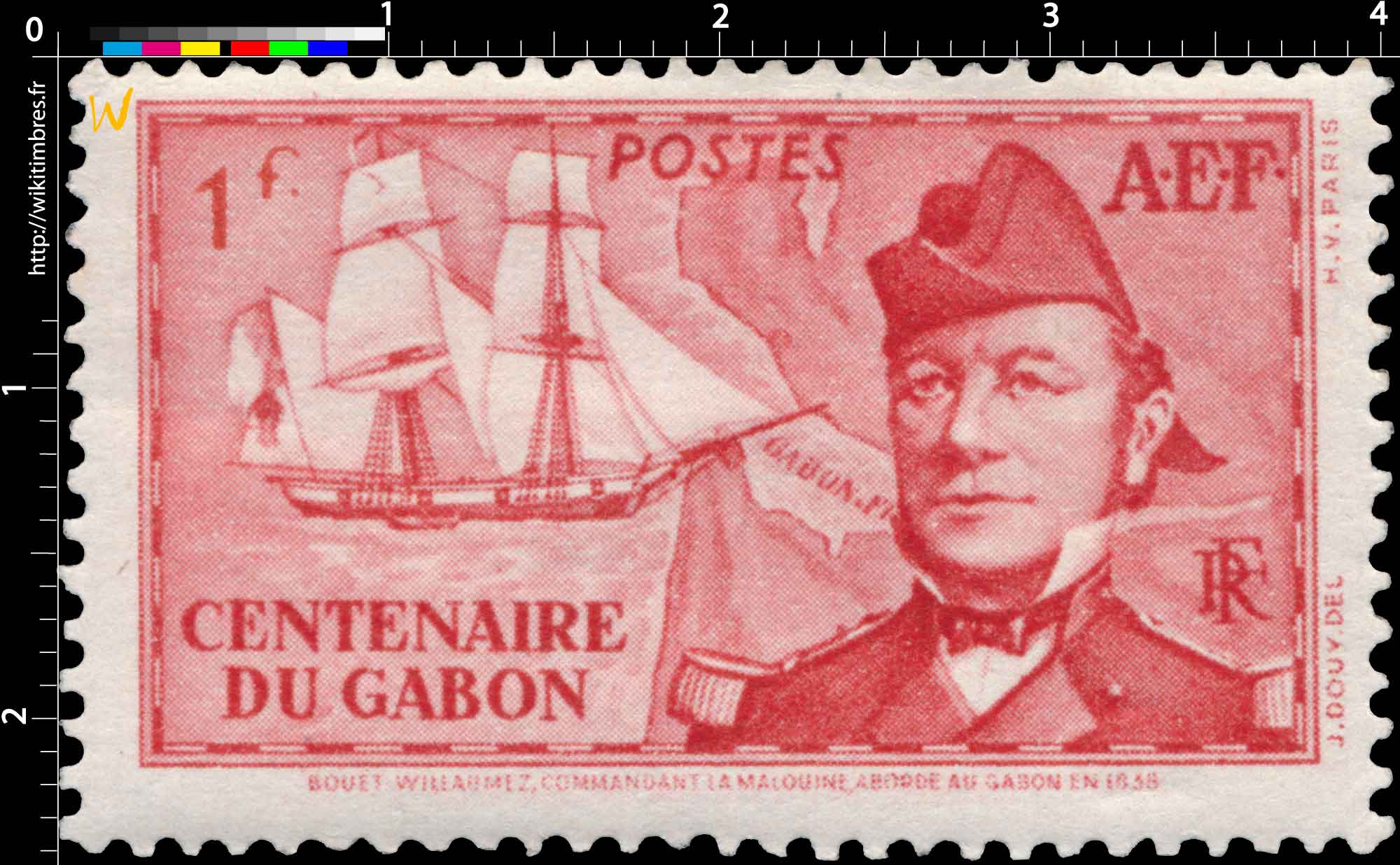 Centenaire du Gabon Bouet-Willaumez commandant la Malouine aborde au Gabon en 1838