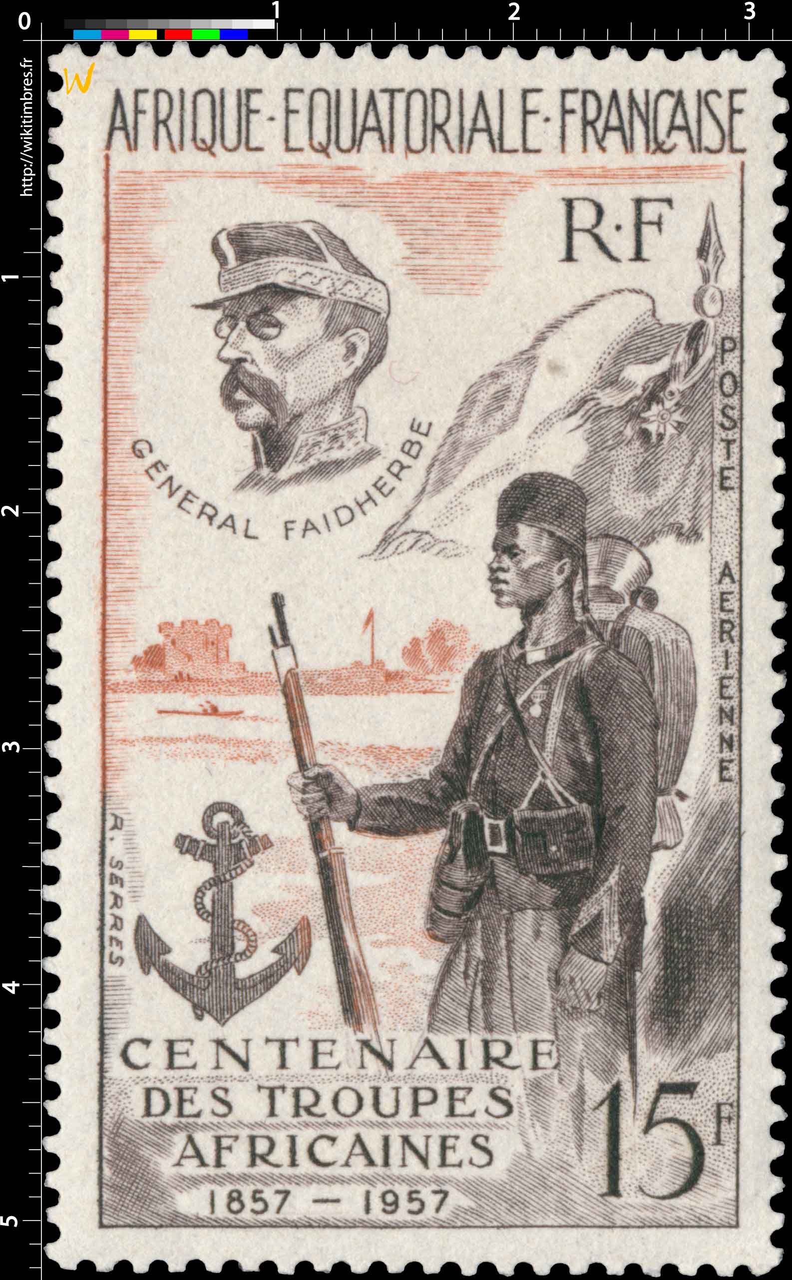 Centenaire des troupes africaines 1857 1957 Général Faidherbe