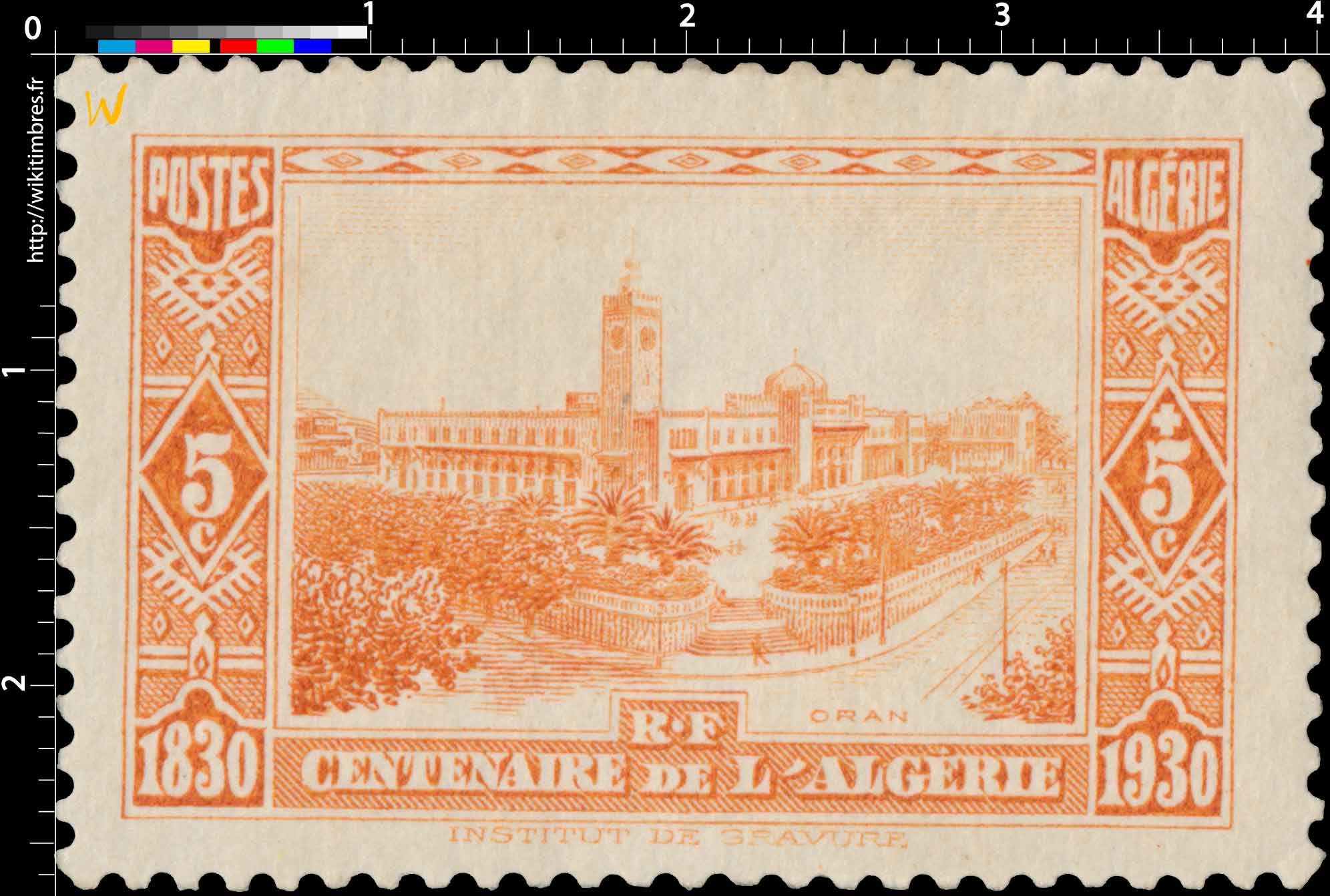 Algérie - Oran - Centenaire de l'Algérie 1830 - 1930