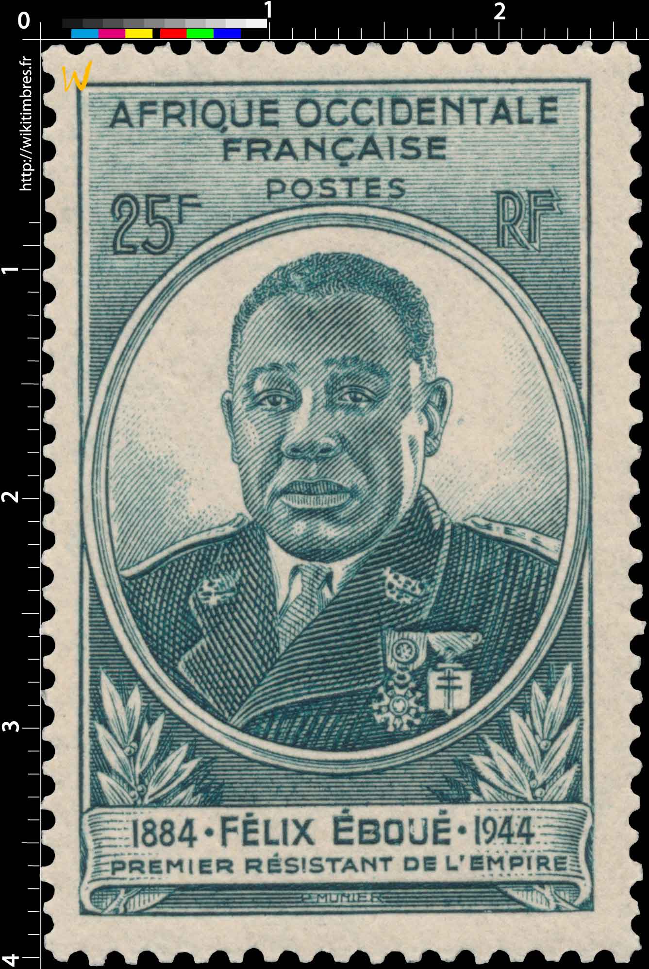 Afrique Occidentale Française - Félix Eboué 1884-1944 premier résistant de l'empire