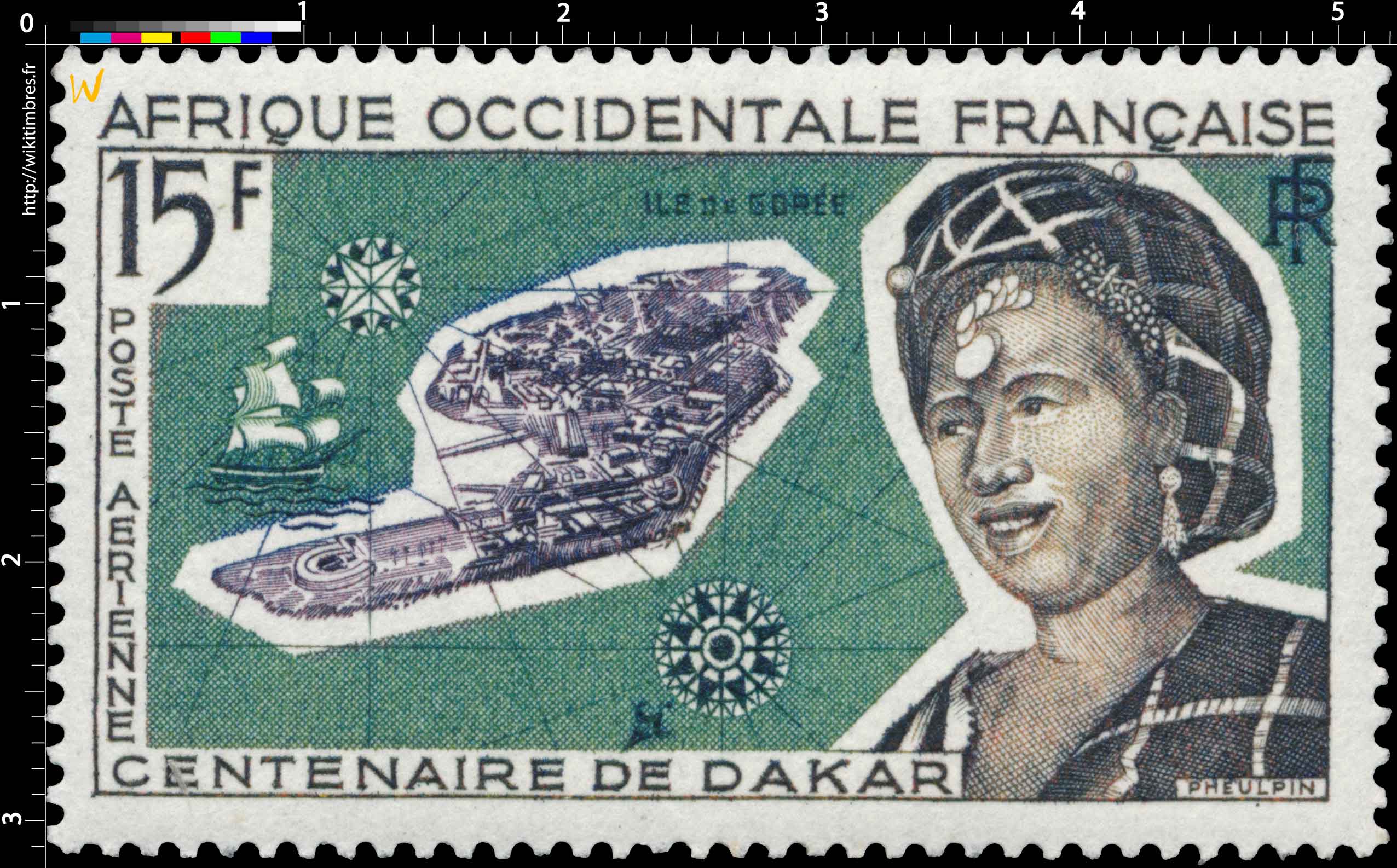 Afrique Occidentale Française - Centenaire de Dakar, Île de Gorée