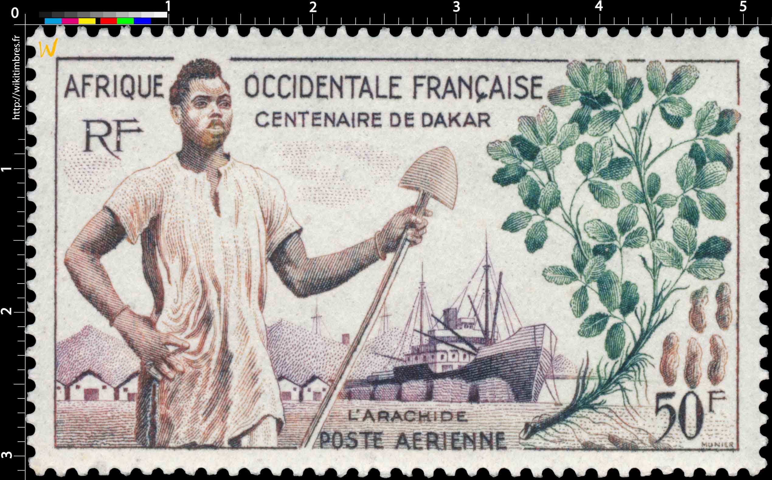 Afrique Occidentale Française - Centenaire de Dakar, l'arachide