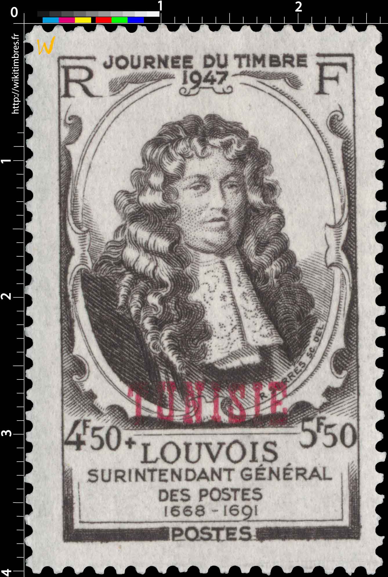 Tunisie - 1947 LOUVOIS SURINTENDANT GÉNÉRAL DES POSTES 1668-1691