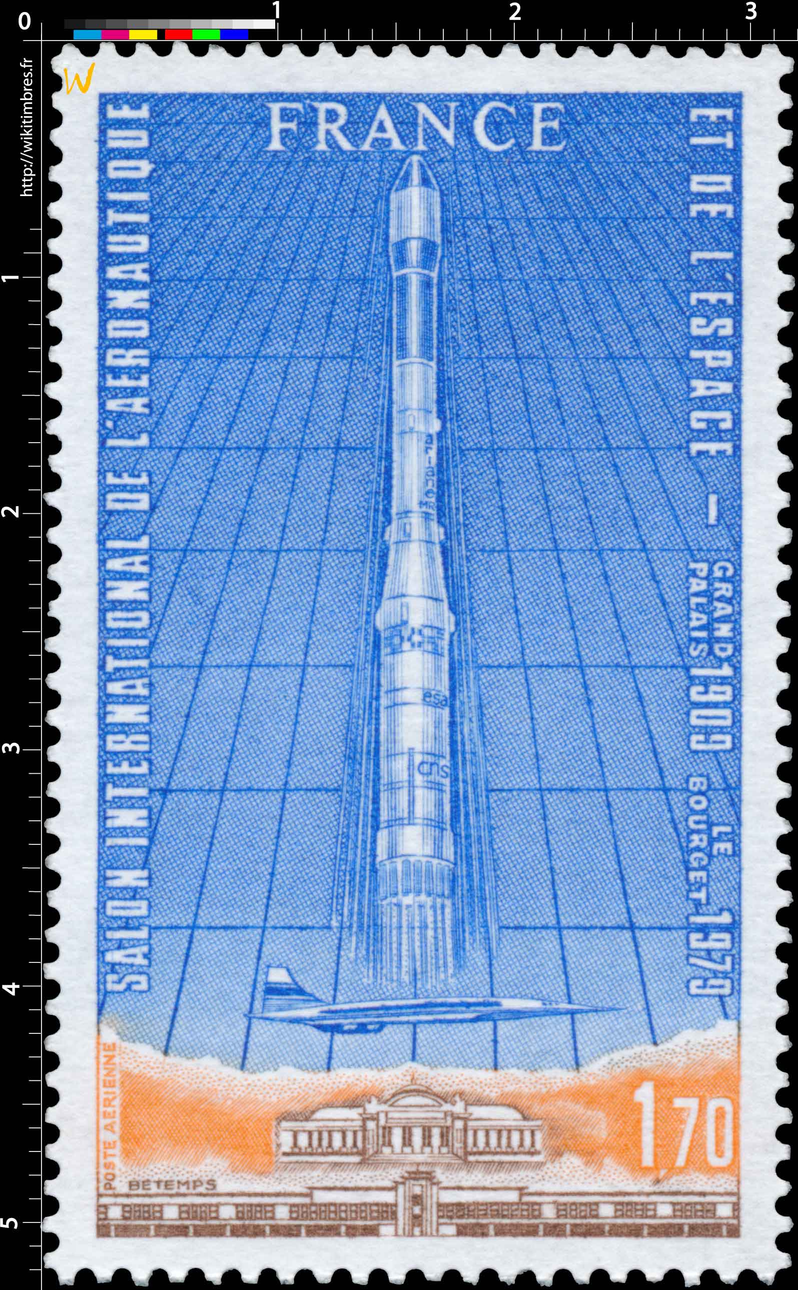 SALON INTERNATIONAL DE L'AÉRONAUTIQUE ET DE L'ESPACE GRAND PALAIS 1909 LE BOURGET 1979