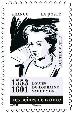 2026 Les Reines de France - Louise de Lorraine-Vaudémont, 1553 – 1601