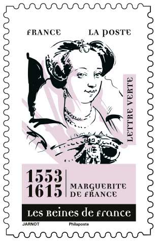 2026 Les Reines de France - Marguerite de France, 1553 – 1615