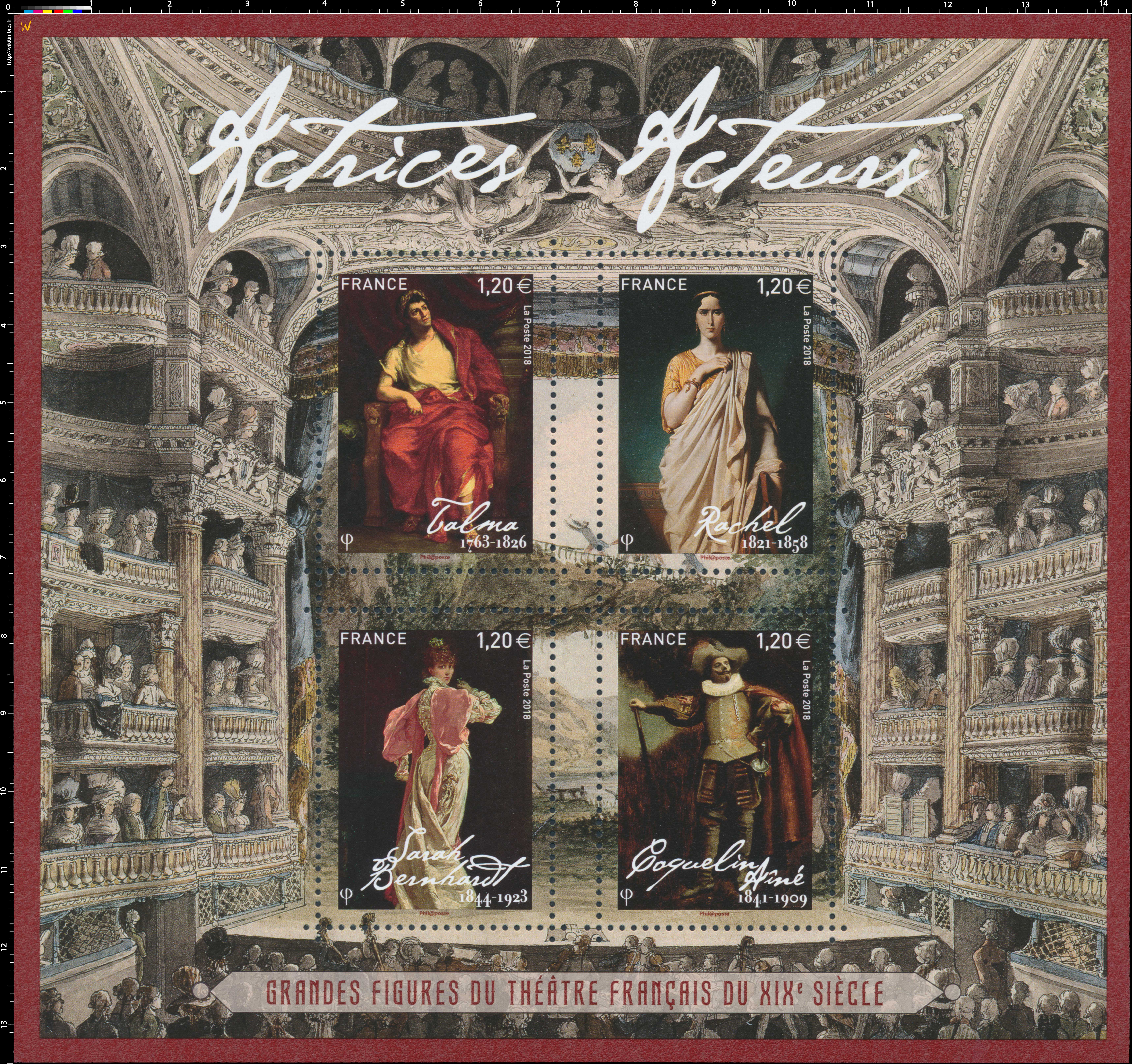 2018 Actrices, Acteurs - GRANDES FIGURES DU THÉATRE FRANÇAIS DU XIXe SIÈCLE