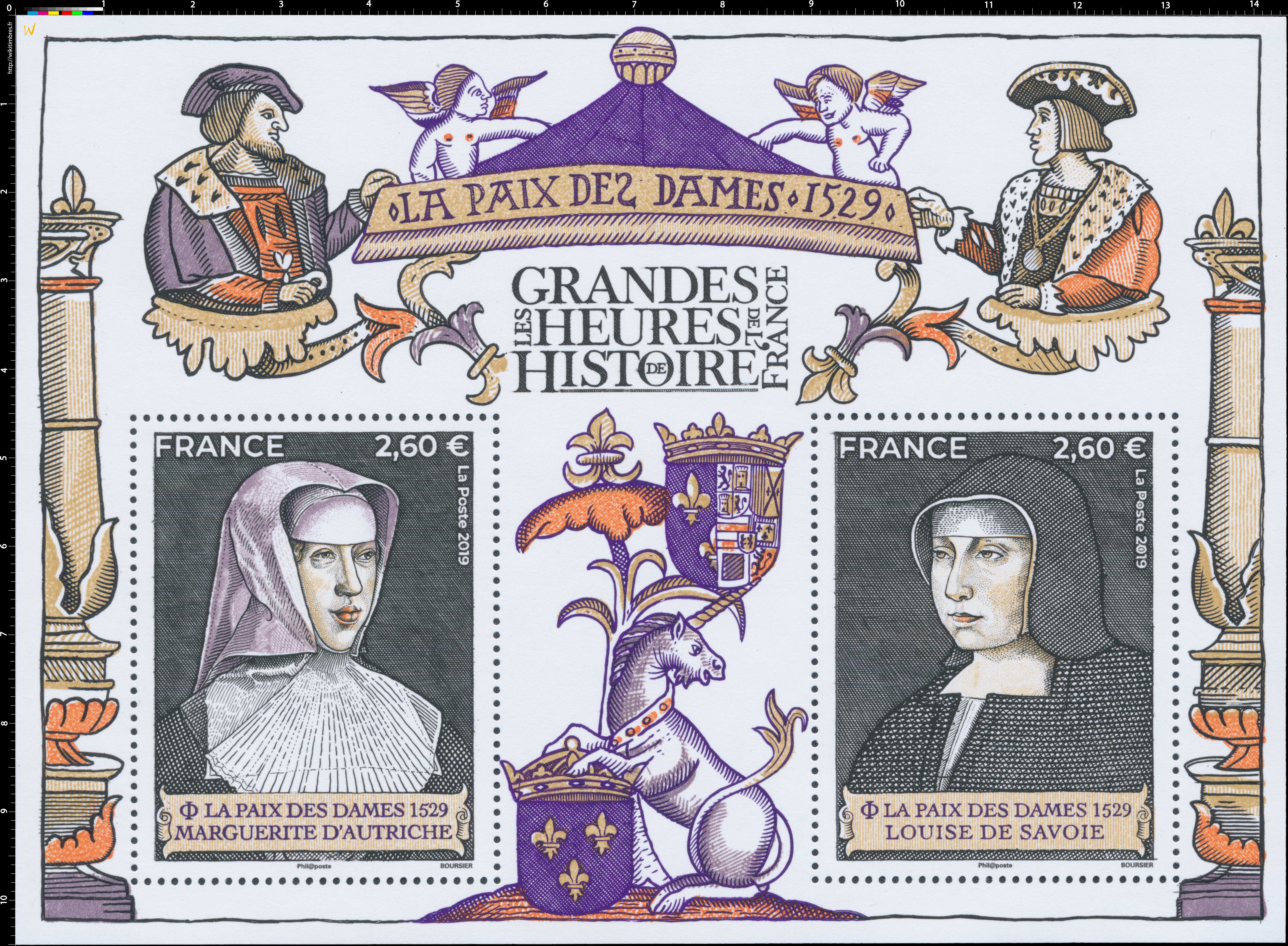 2019 LES GRANDES HEURES DE L’HISTOIRE DE FRANCE -  LA PAIX DES DAMES 1529