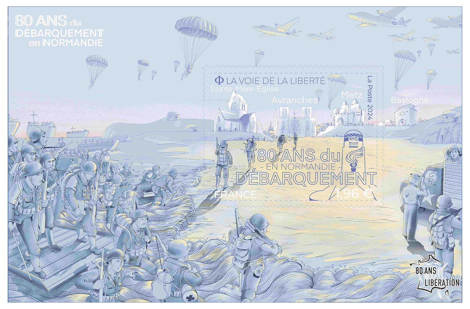 2024 80 ANS DU DÉBARQUEMENT EN NORMANDIE - LA VOIE DE LA LIBERTÉ