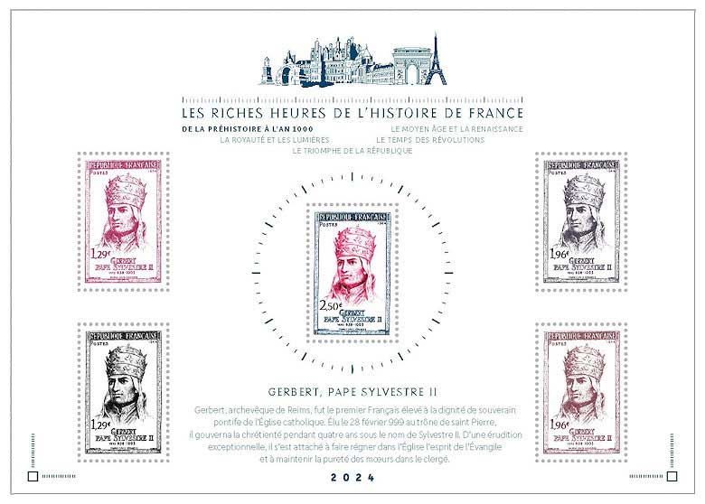 2024 LES RICHES HEURES DE L’HISTOIRE DE FRANCE DE LA PRÉHISTOIRE À L’AN 1000 - GERBERT PAPE SYLVESTRE II VERS 938-1003