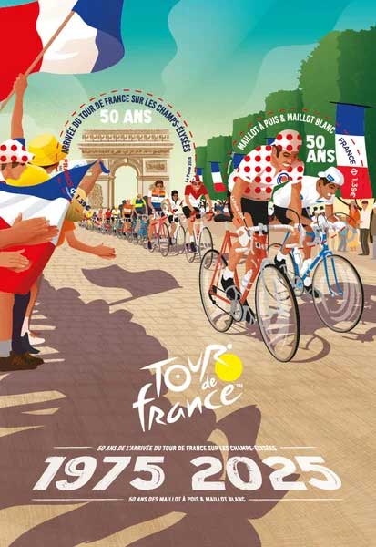 2025 50 ans de l'arrivée du Tour de France sur les Champs-Elysées - 50 ans du maillot à pois et du maillot blanc