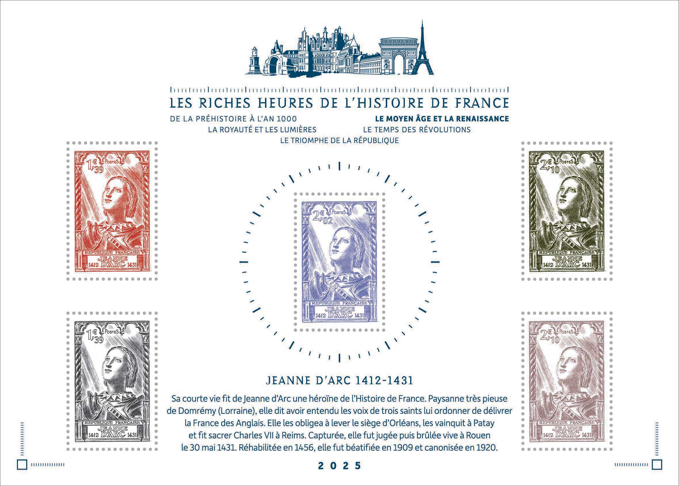 2025 LES RICHES HEURES DE L’HISTOIRE DE FRANCE DU MOYEN ÂGE À LA RENAISSANCE - JEANNE D’ARC 1412-1431