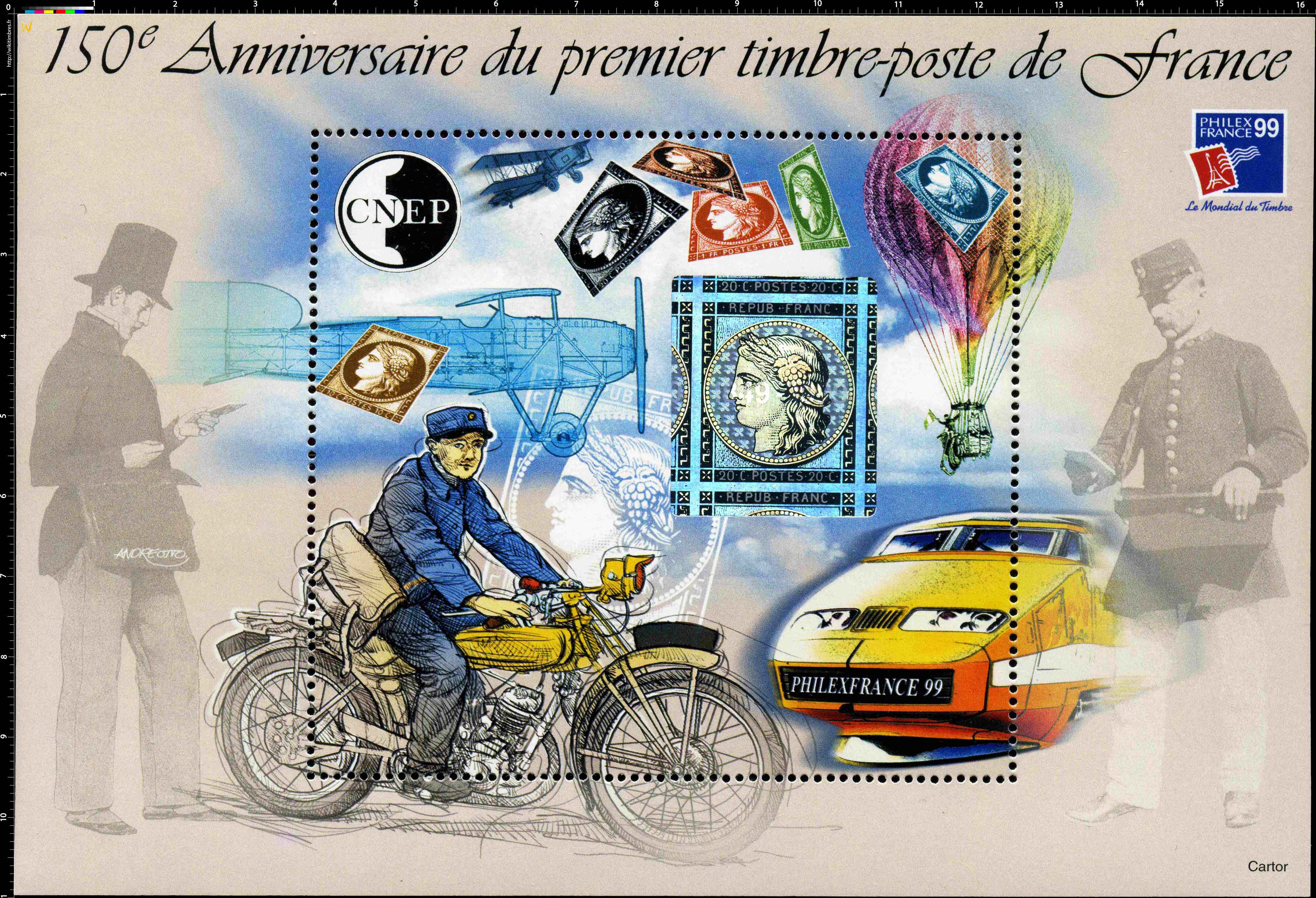 99 Philexfrance le mondial du timbre 150e Anniversaire du premier timbre-poste de France