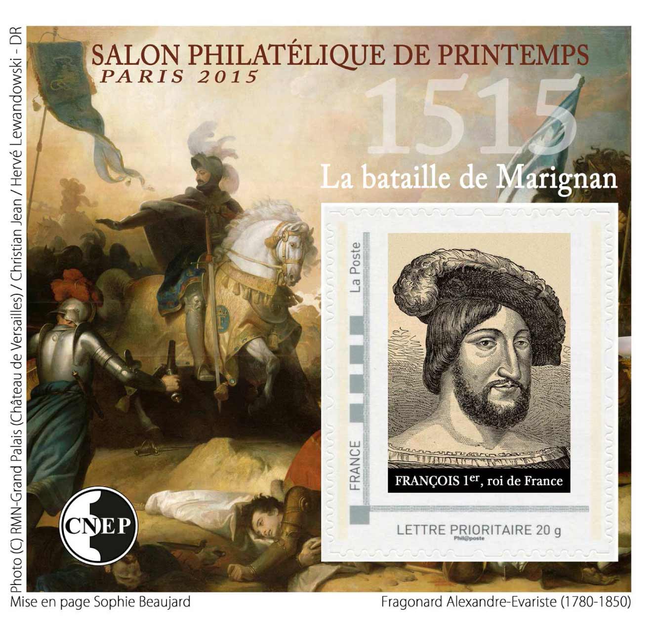 2015 Salon philatélique de printemps Paris 2015 - 1515 La bataille de Marignan