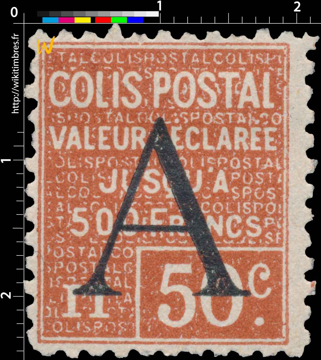 1928 COLIS POSTAL Valeur déclarée JUSQU'À 500 Francs