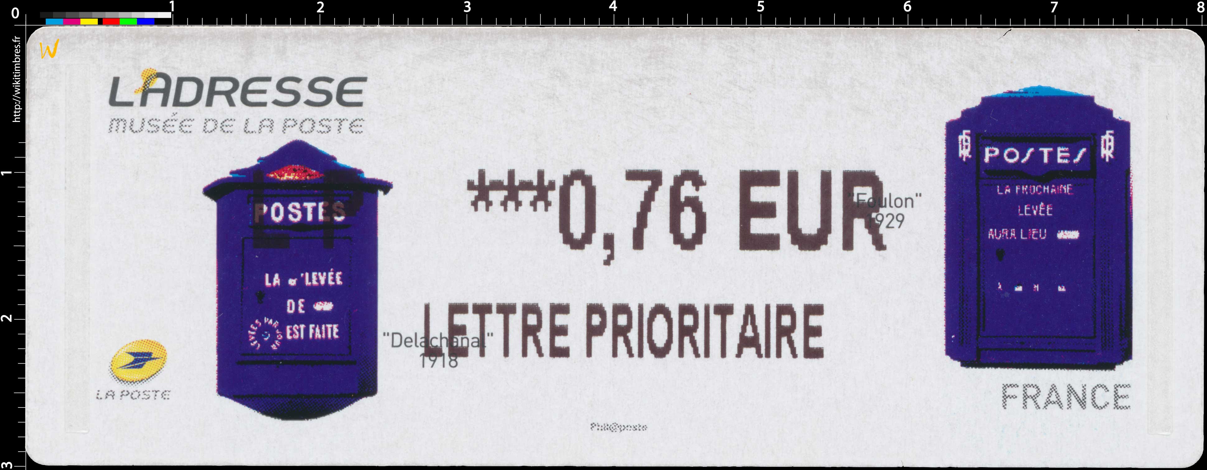2015 L'Adresse musée de La Poste Delachanal 1918 - Foulon 1929