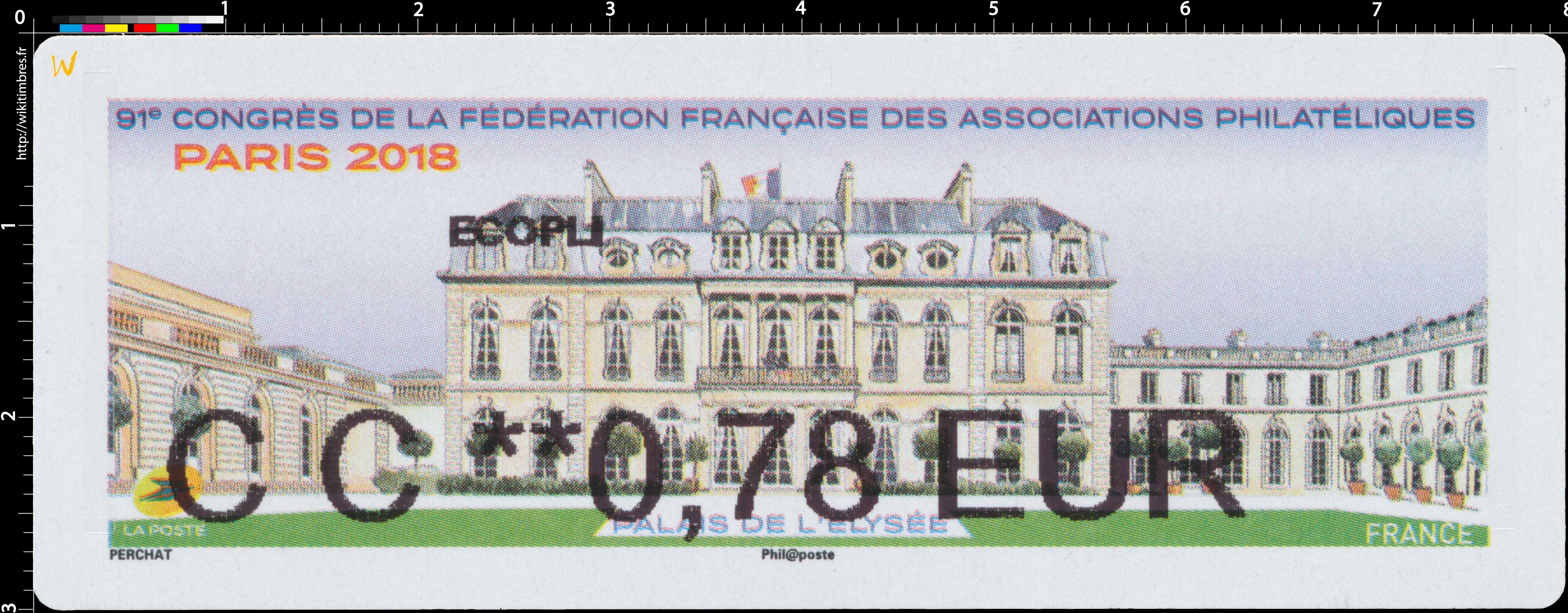 2018 91e Congrès de la Fédération Française des Associations Philatéliques - Palais de l'Elysée