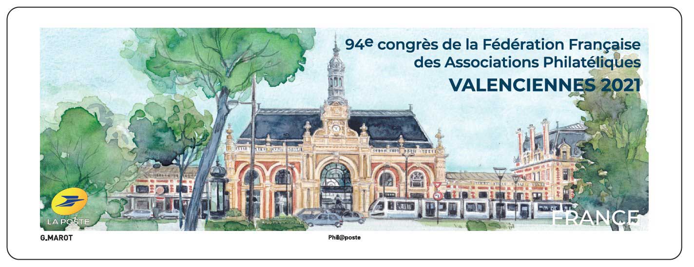2021 LISA 94e congrès de la Fédération Française des Associations Philatéliques VALENCIENNES 2021