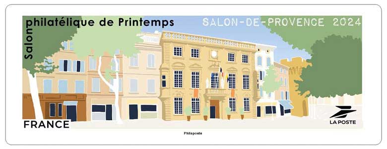 2024 SALON PHILATÉLIQUE DE PRINTEMPS SALON-DE-PROVENCE