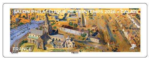 2026 SALON PHILATÉLIQUE DE PRINTEMPS - CALAIS