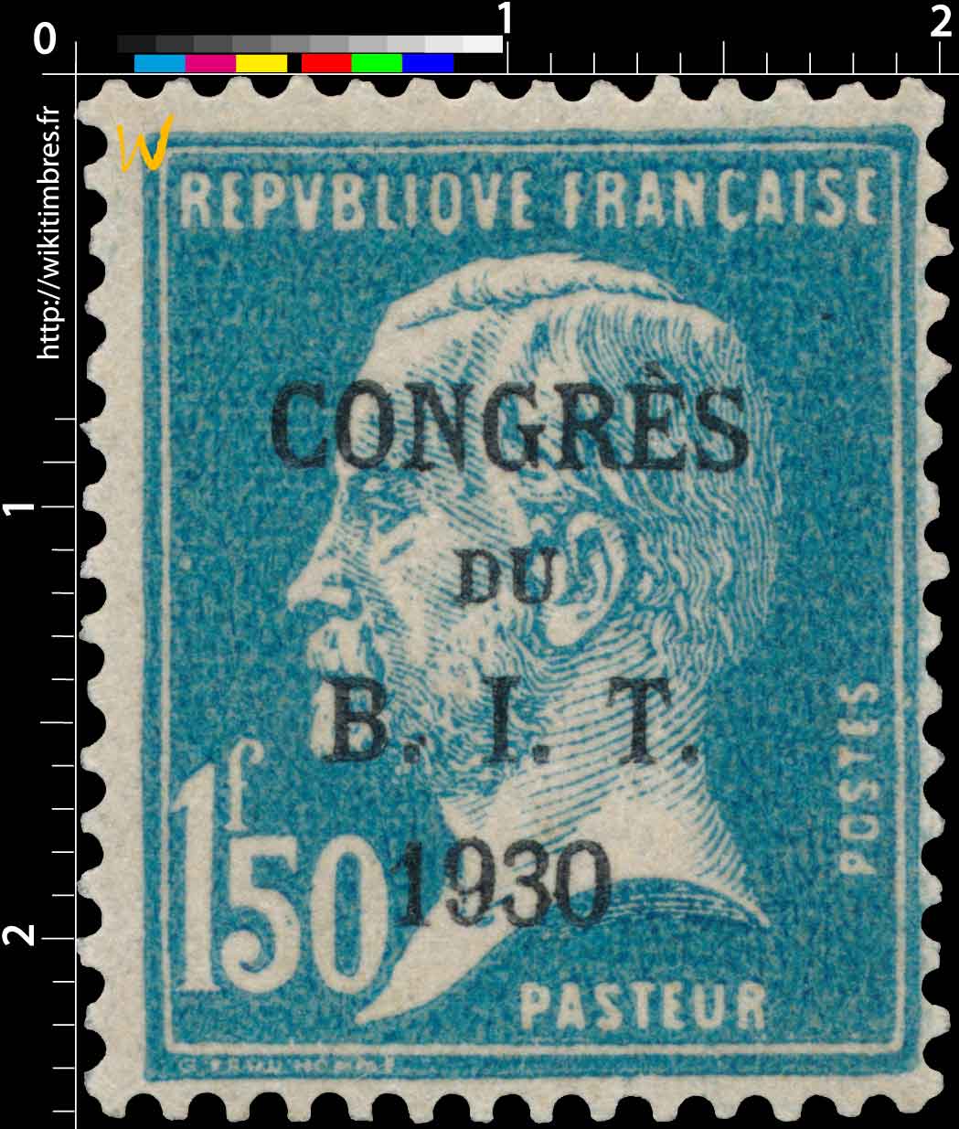 1930 PASTEUR CONGRES DU B.I.T 1930