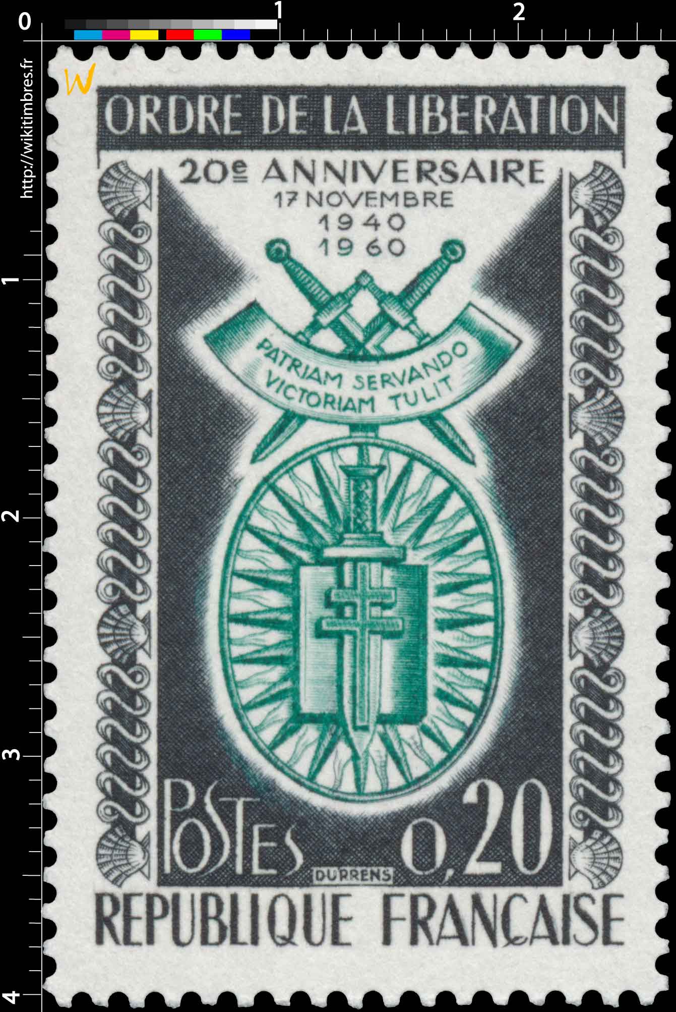 ORDRE DE LA LIBÉRATION 20e ANNIVERSAIRE 17 NOVEMBRE 1940-1960 PATRIAM SERVANDO VICTORIAM TULIT