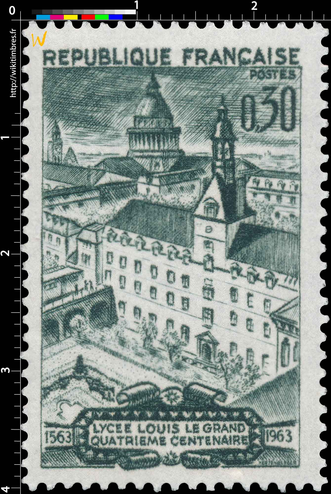 LYCÉE LOUIS LE GRAND 1563-1963 QUATRIÈME CENTENAIRE