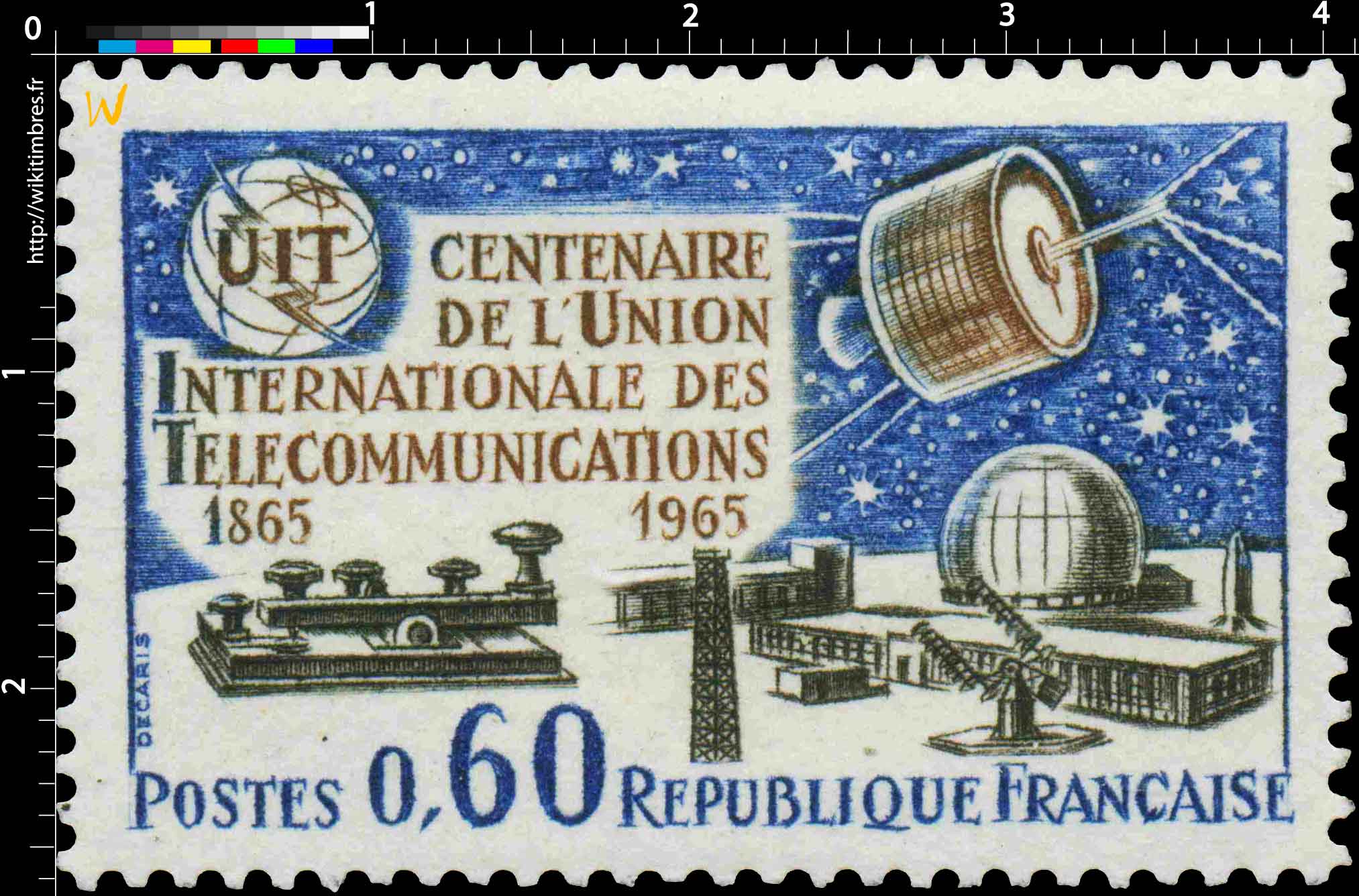 UIT CENTENAIRE DE L'UNION INTERNATIONALE DES TÉLÉCOMMUNICATIONS 1865-1965