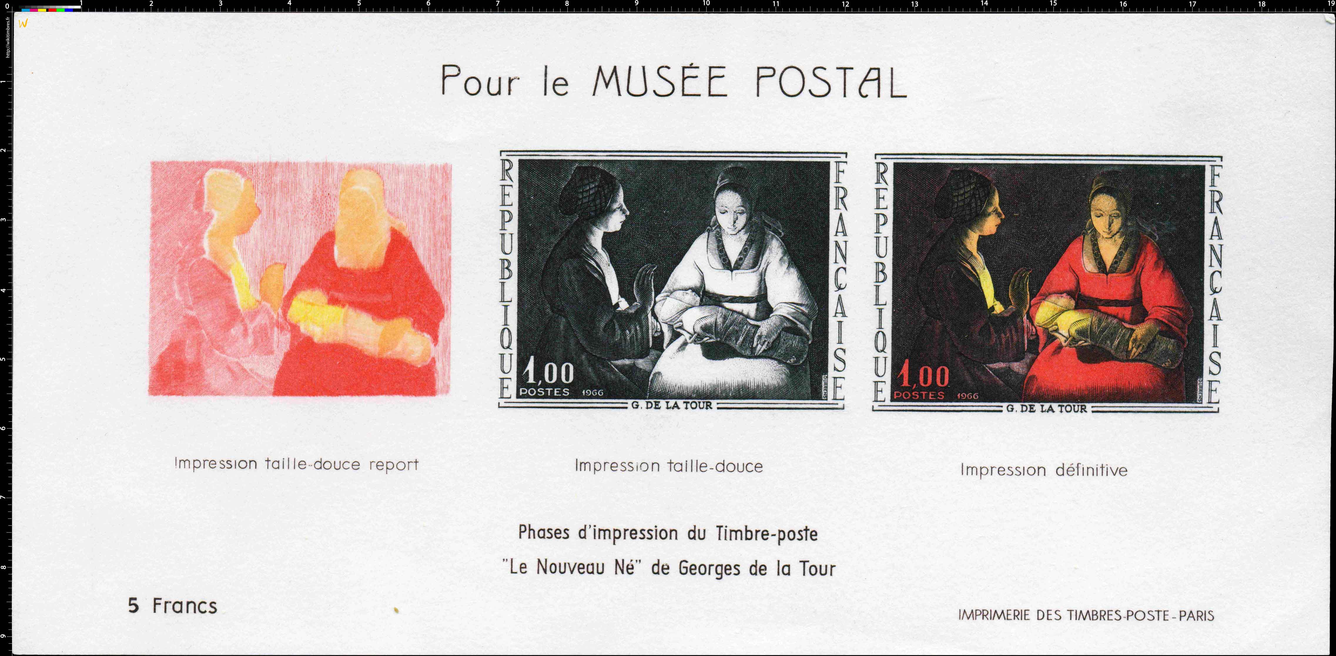 Pour le MUSÉE POSTAL Phases d'impression du timbre-poste le nouveau Né de Georges de La Tour