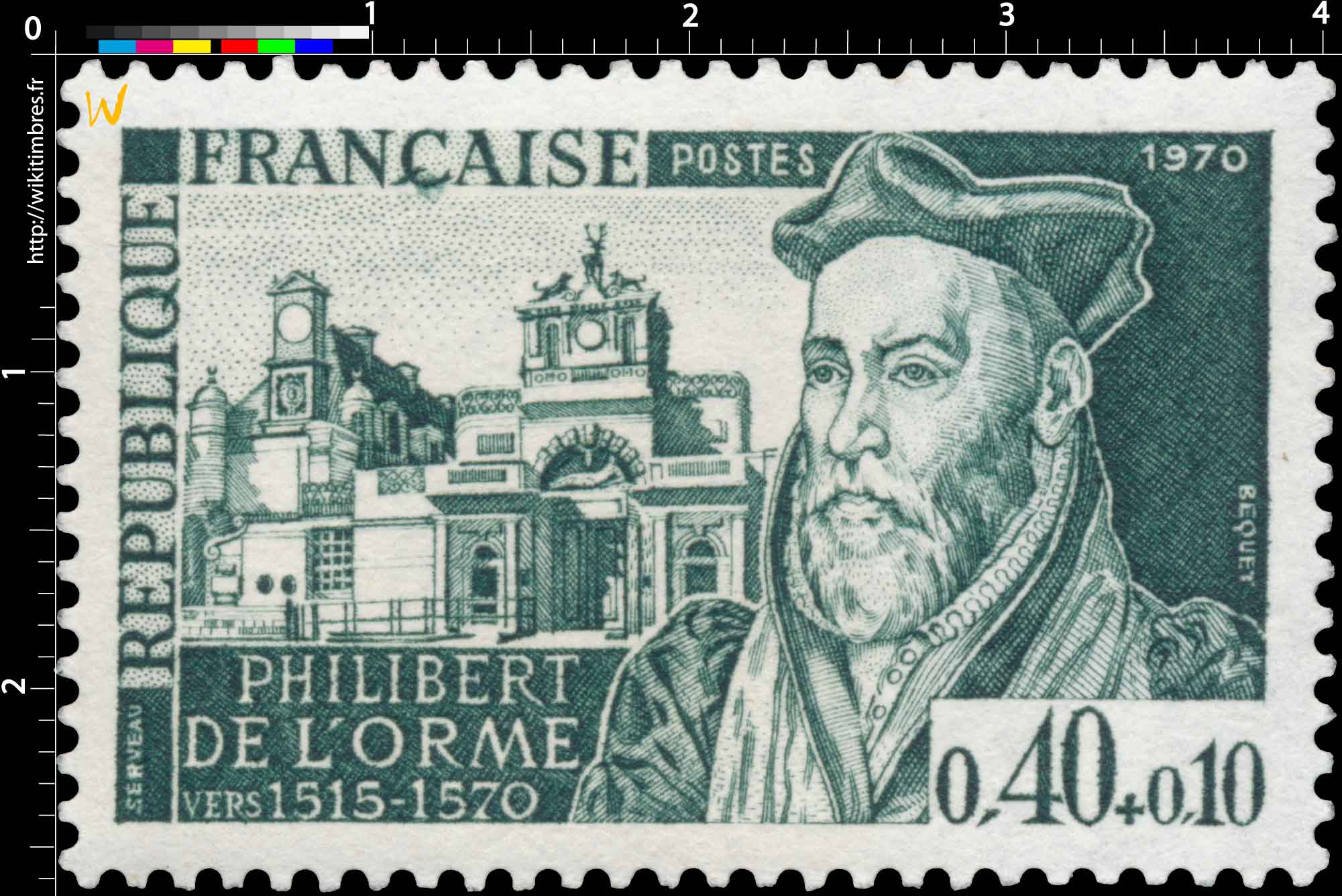 1970 PHILIBERT DE L'ORME VERS 1515-1570