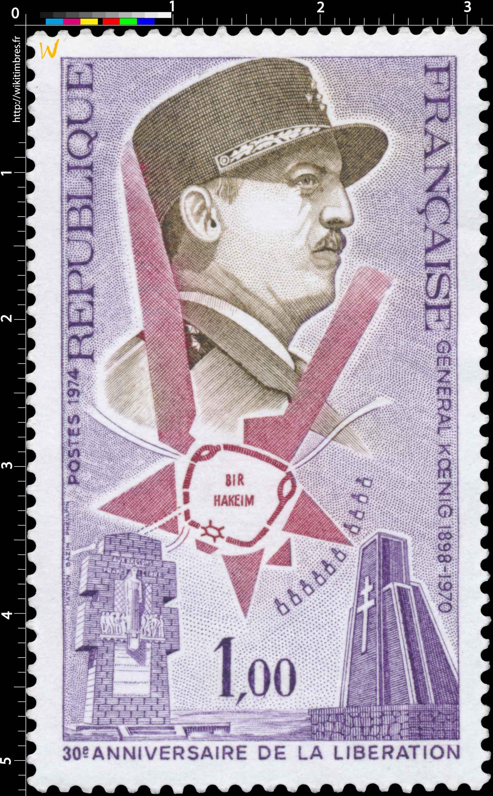 1974 30e ANNIVERSAIRE DE LA LIBÉRATION GÉNÉRAL KOENIG 1898-1970