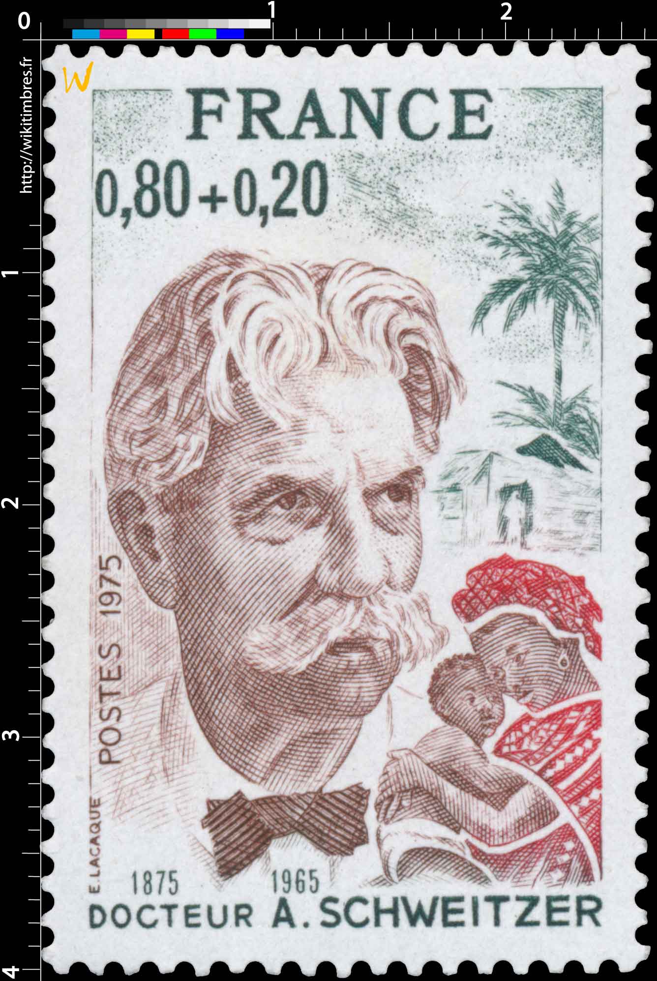 1975 DOCTEUR A.SCHWEITZER 1875-1965