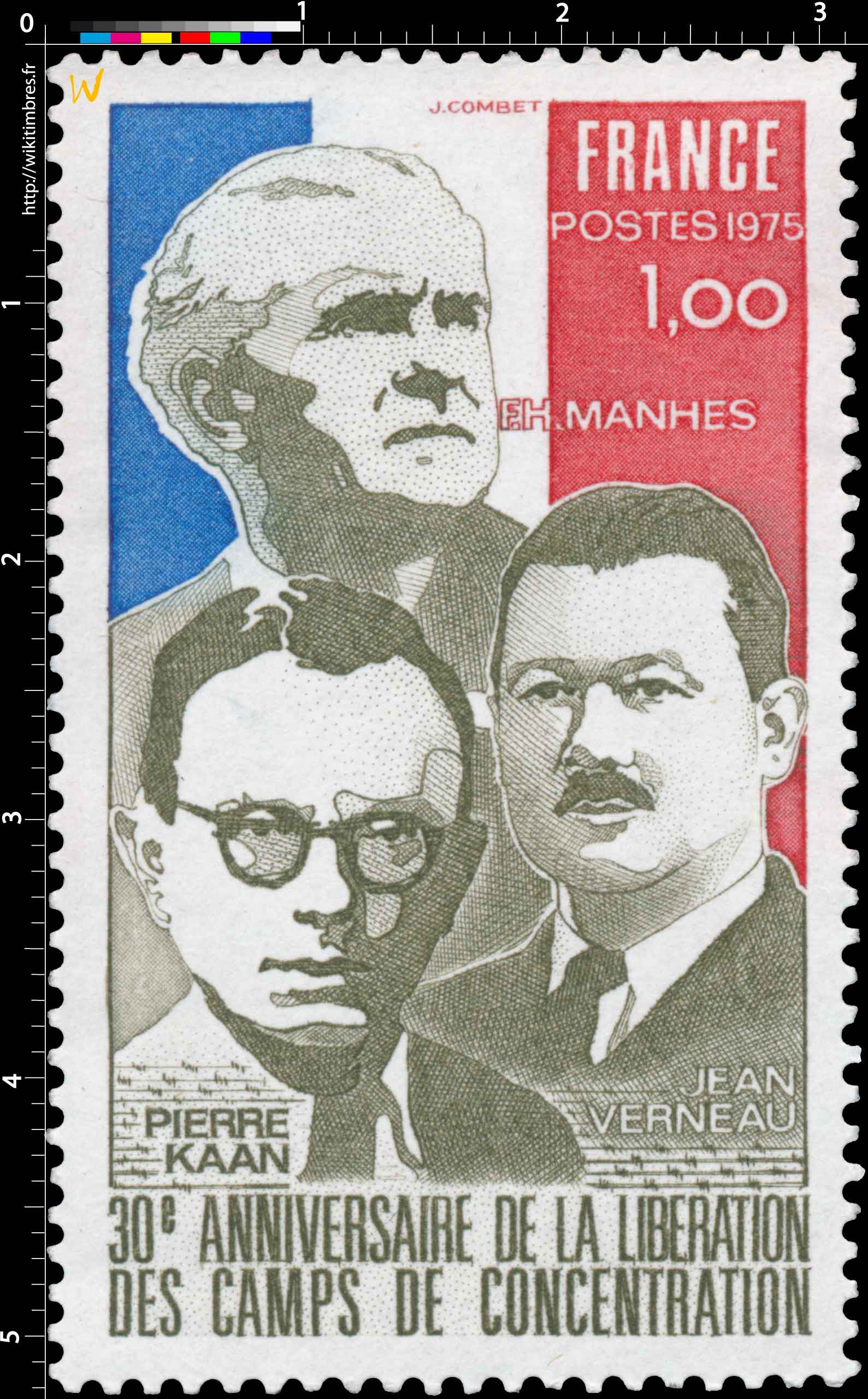 1975 30e ANNIVERSAIRE DE LA LIBÉRATION DES CAMPS DE CONCENTRATION PIERRE KAAN F.H. MANHES JEAN VERNEAU