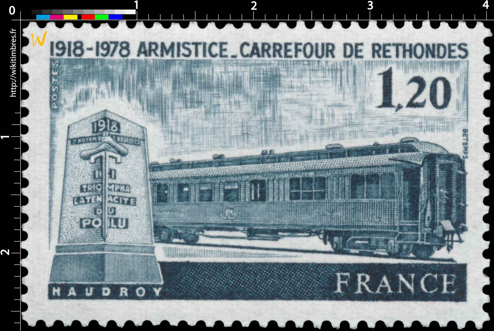 1918-1978 Armistice Carrefour de Rethondes Haudroy