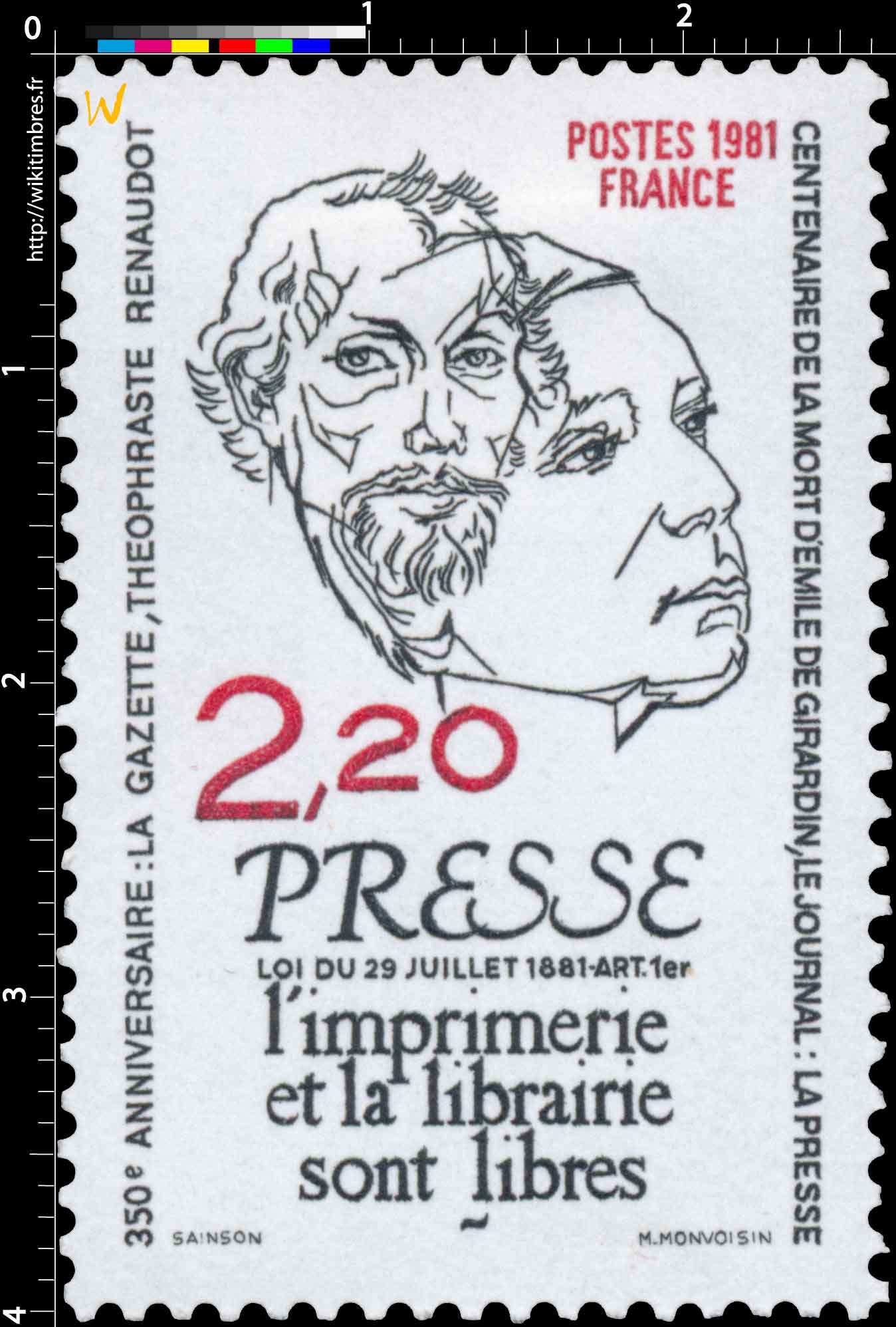 1981 350e ANNIVERSAIRE: LA GAZETTE, THÉOPHRASTE RENAUDOT CENTENAIRE DE LA MORT DE GIRARDIN, LE JOURNAL : LA PRESSE LOI DU 29 JUI