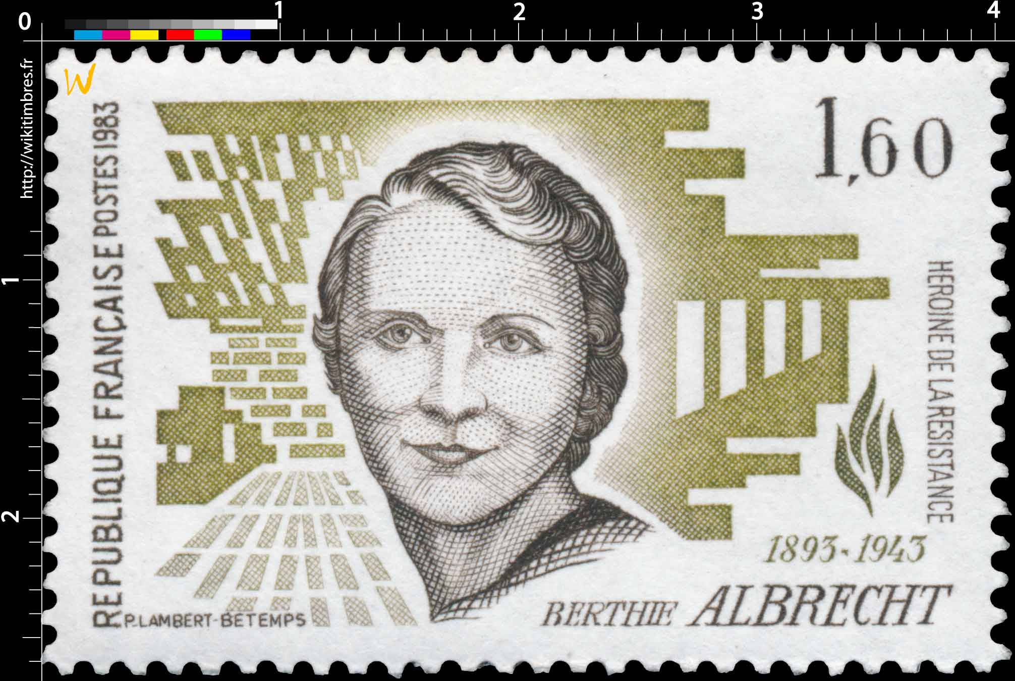 1983 BERTHIE ALBRECHT 1893-1943 HÉROÏNE DE LA RÉSISTANCE