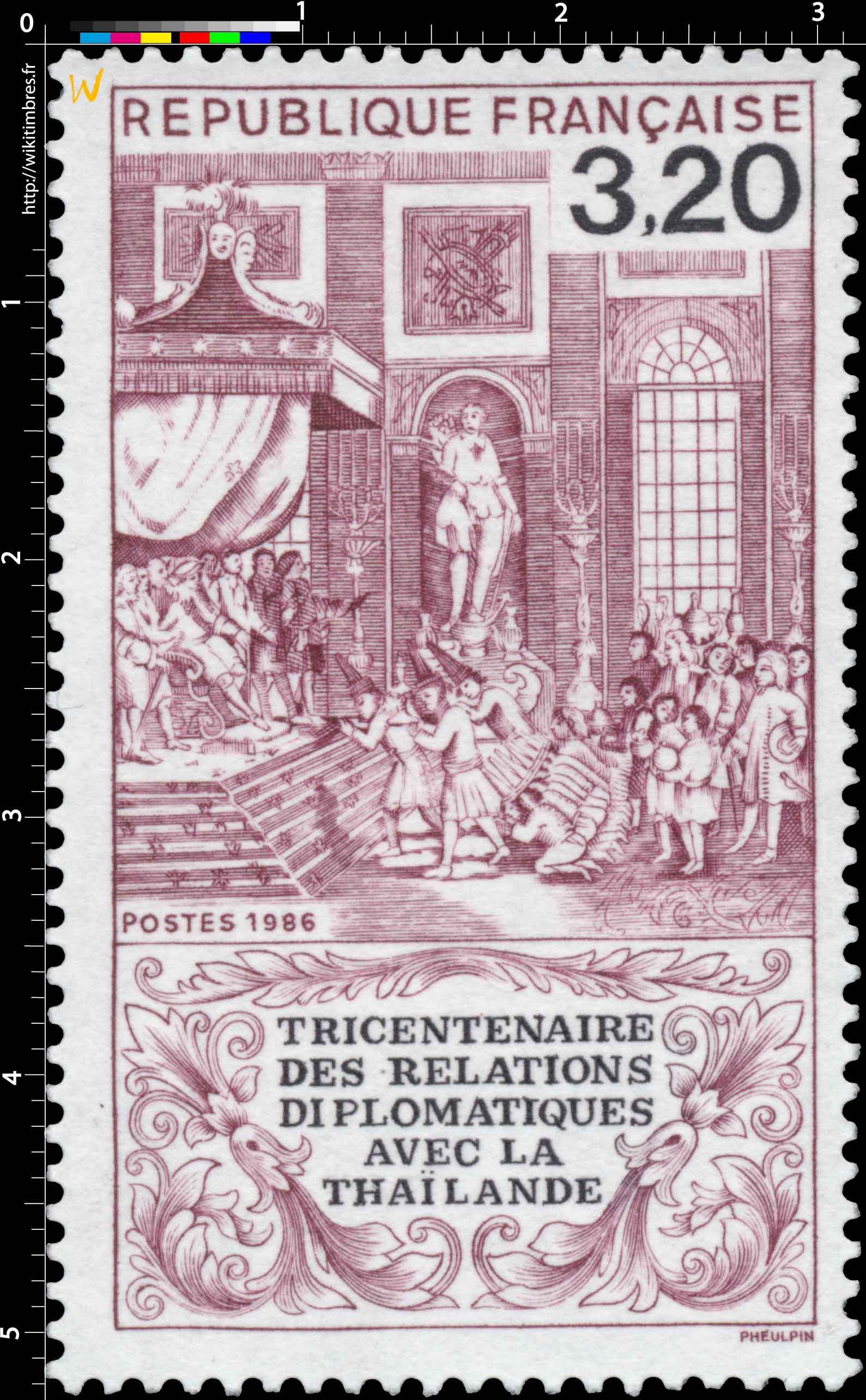 1986 TRICENTENAIRE DES RELATIONS DIPLOMATIQUES AVEC LA THAÏLANDE