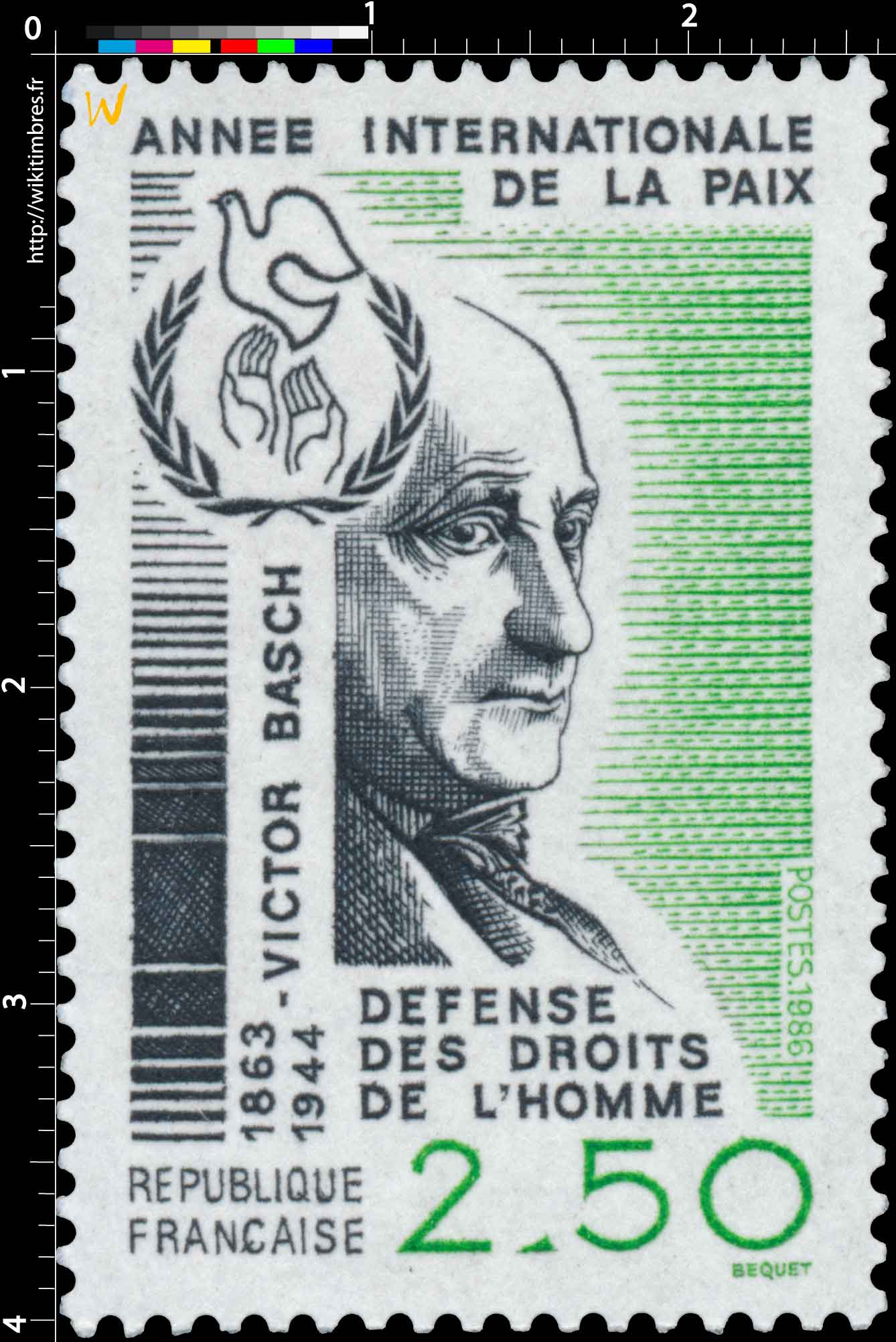 1986 ANNÉE INTERNATIONALE DE LA PAIX VICTOR BASCH 1863-1944 DÉFENSE DES DROITS DE L'HOMME
