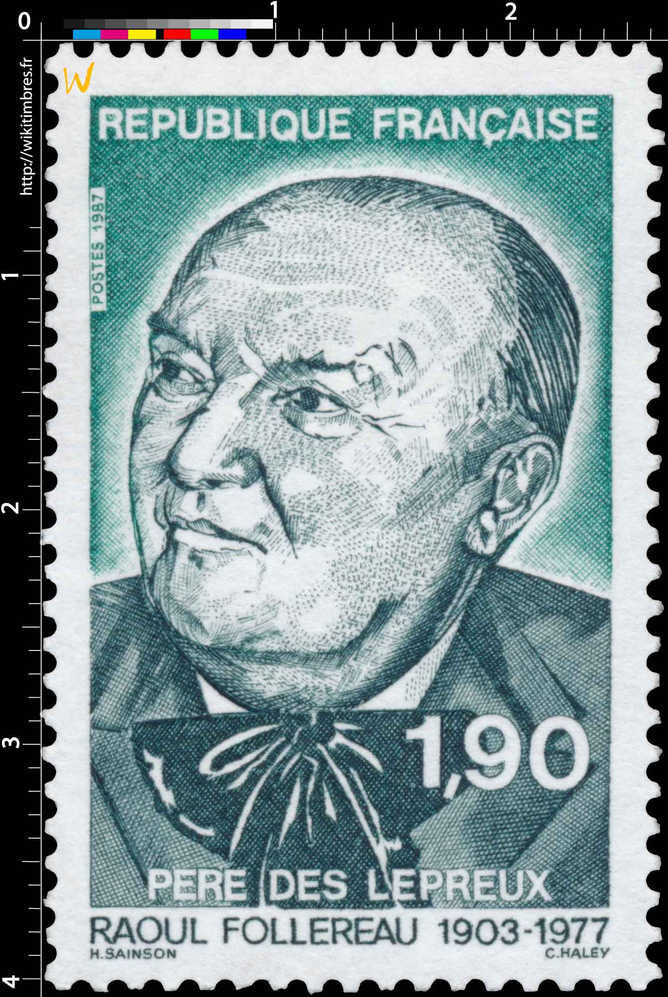 1987 RAOUL FOLLEREAU 1903-1977 PÈRE DES LÉPREUX