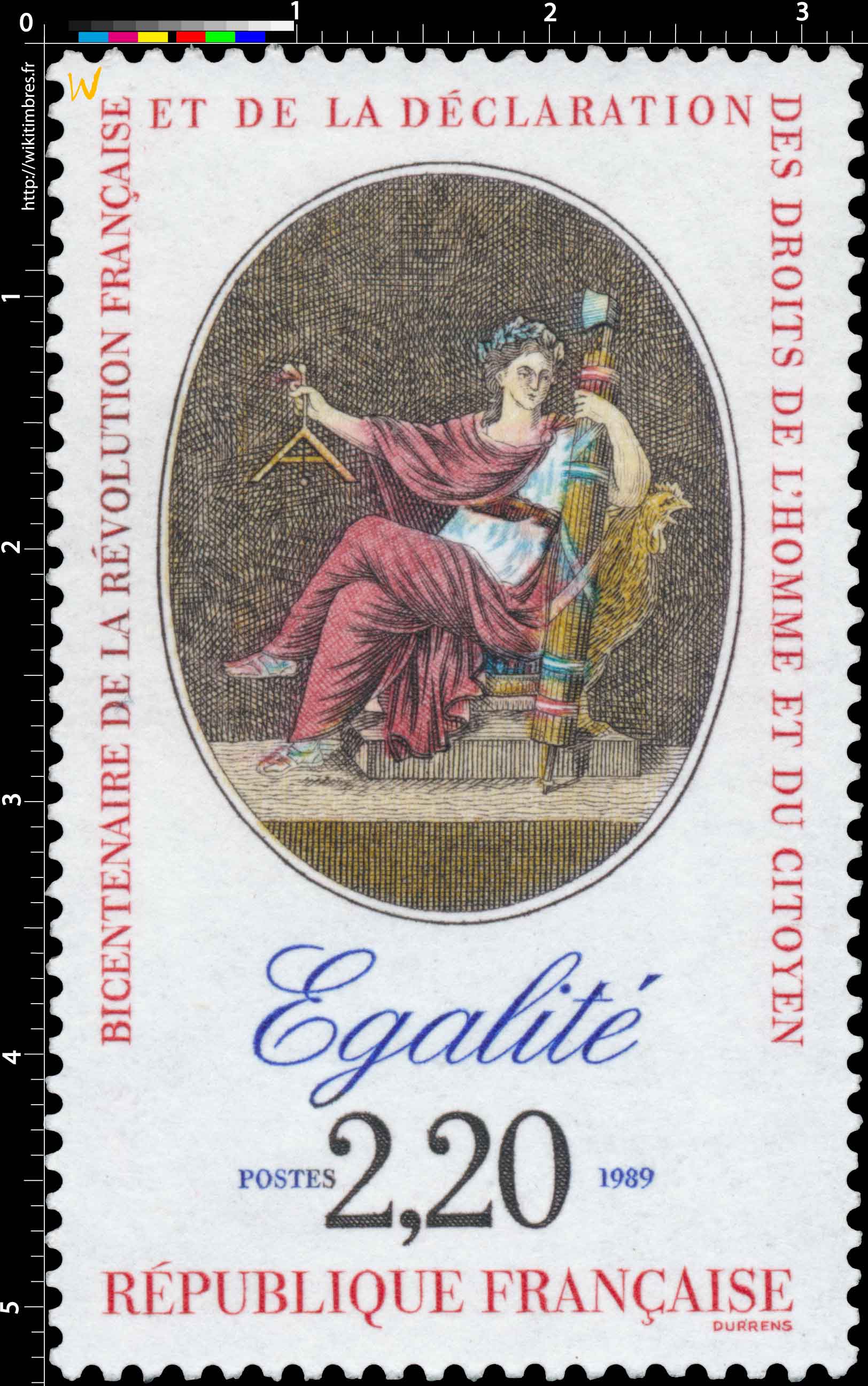 1989 BICENTENAIRE DE LA RÉVOLUTION FRANÇAISE ET DE LA DÉCLARATION DES DROITS DE L'HOMME ET DU CITOYEN Égalité