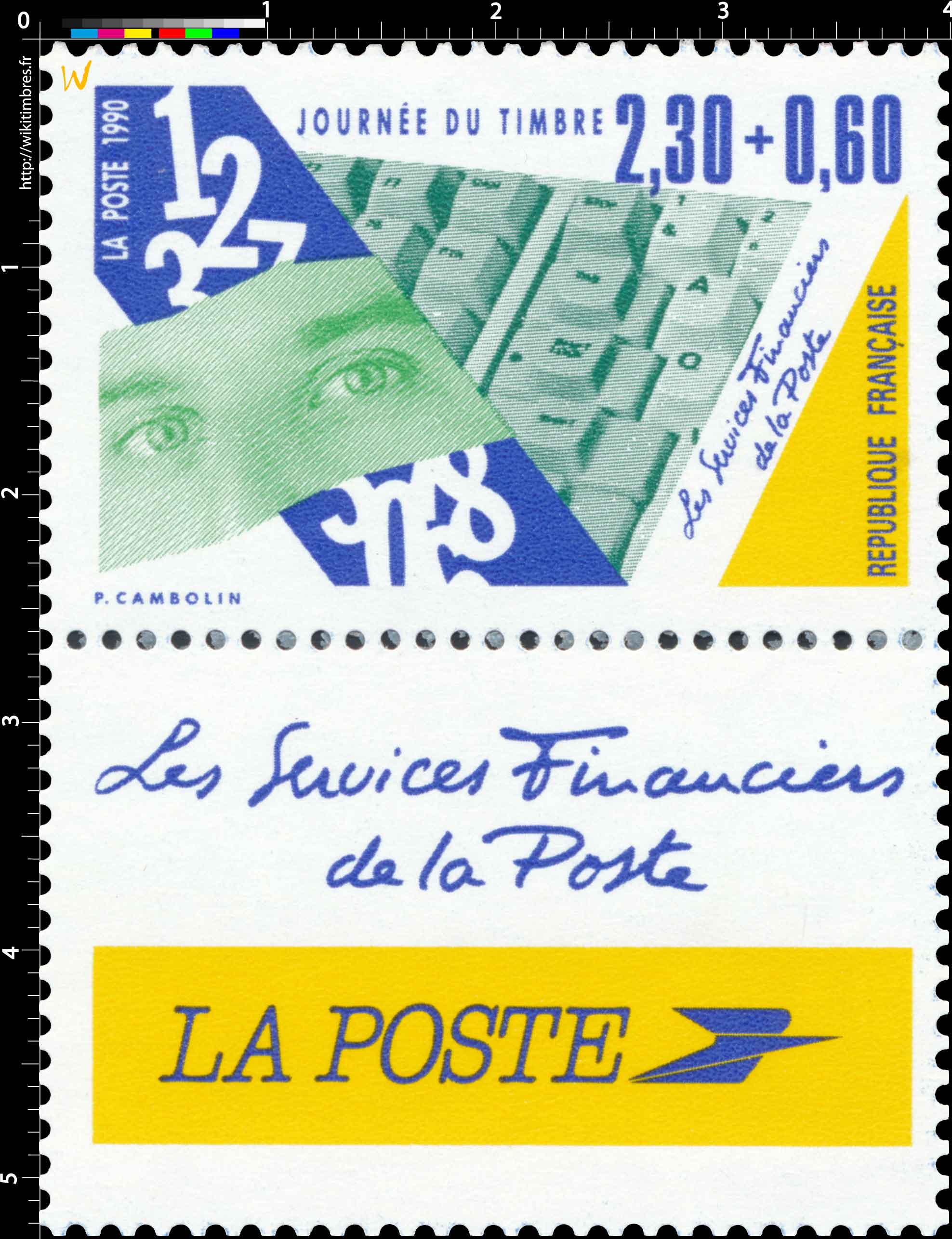 1990 JOURNÉE DU TIMBRE Les Services Financiers de la Poste