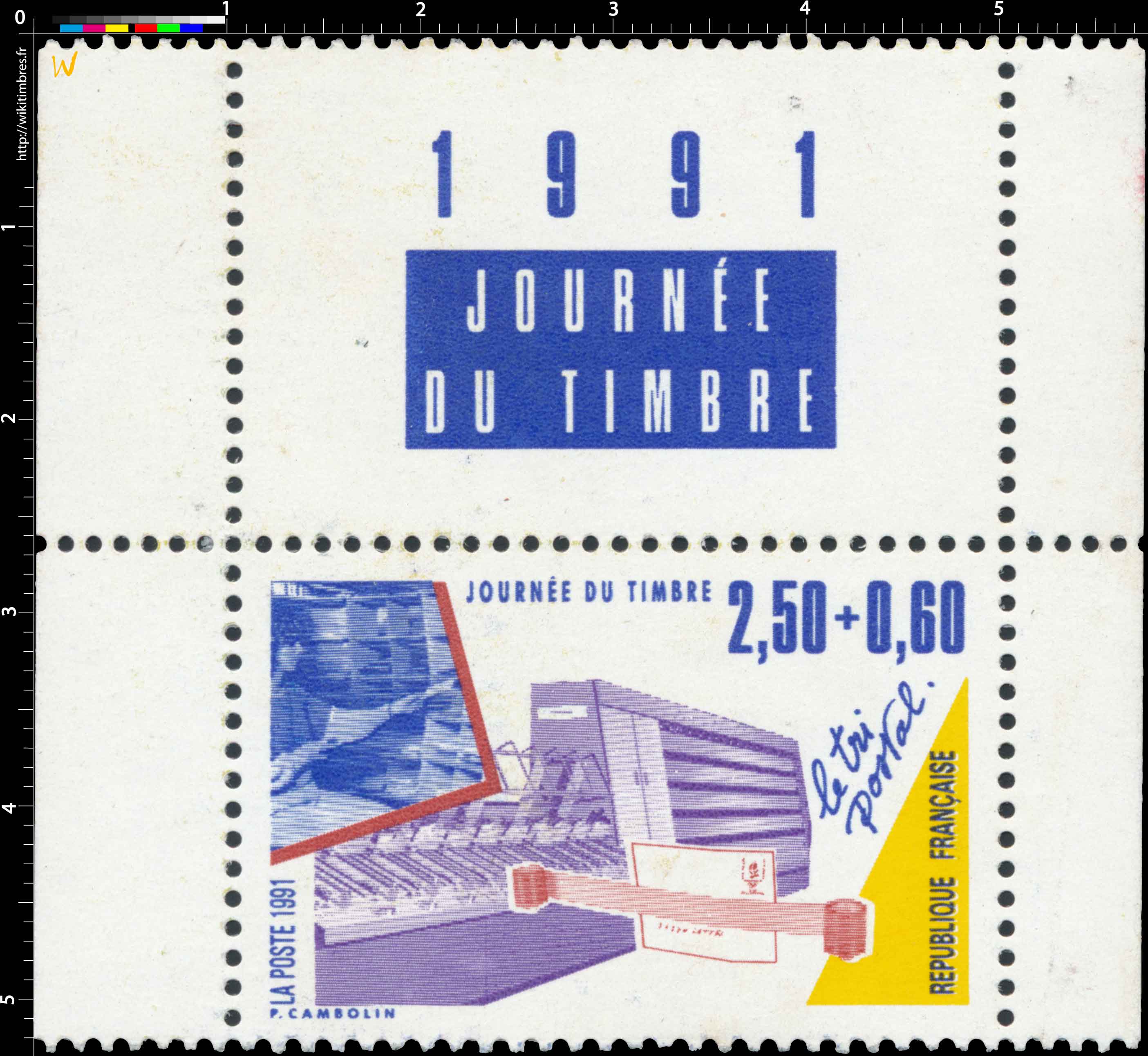 1991 JOURNÉE DU TIMBRE Le tri postal