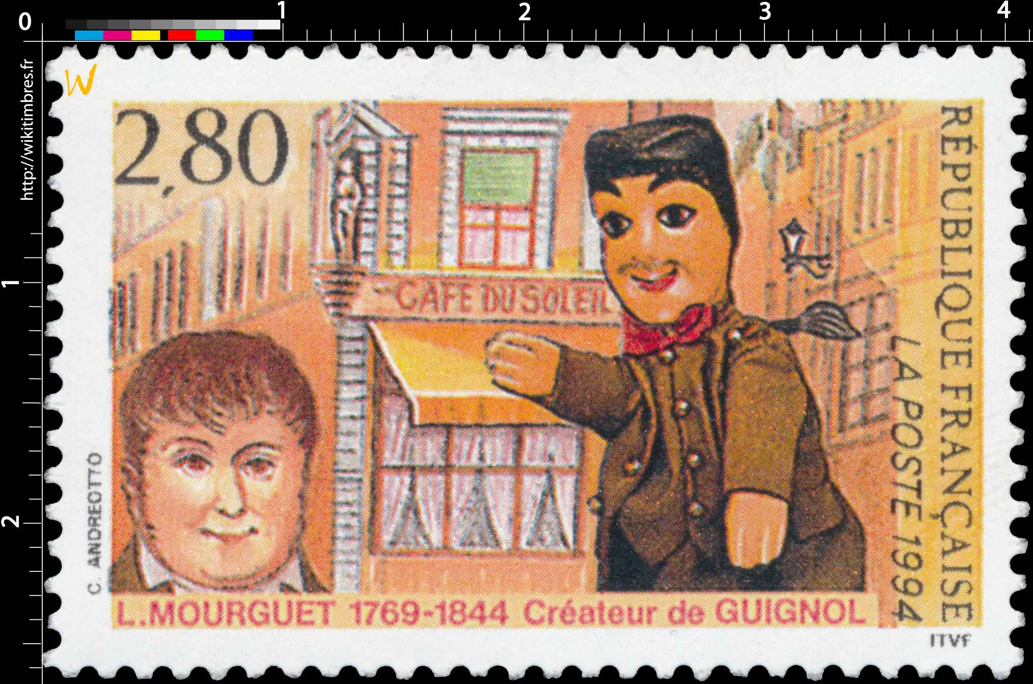 1994 L. MOURGUET 1769-1844 Créateur de GUIGNOL CAFÉ DU SOLEIL