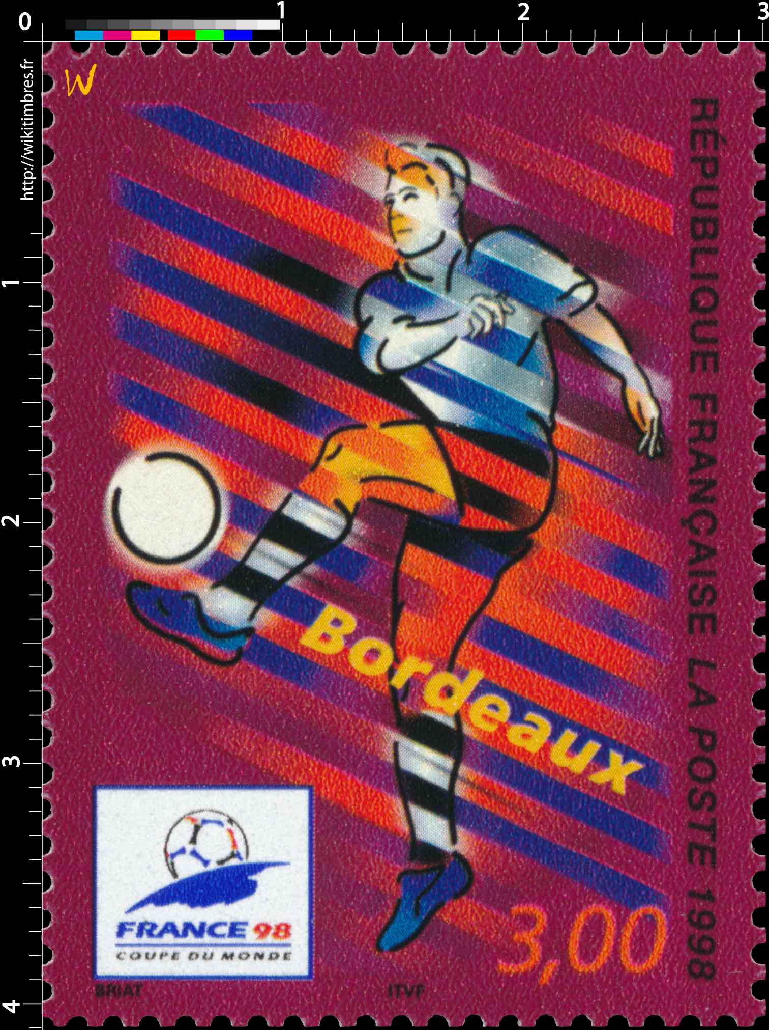 1998 FRANCE 98 COUPE DU MONDE DE FOOTBALL Bordeaux