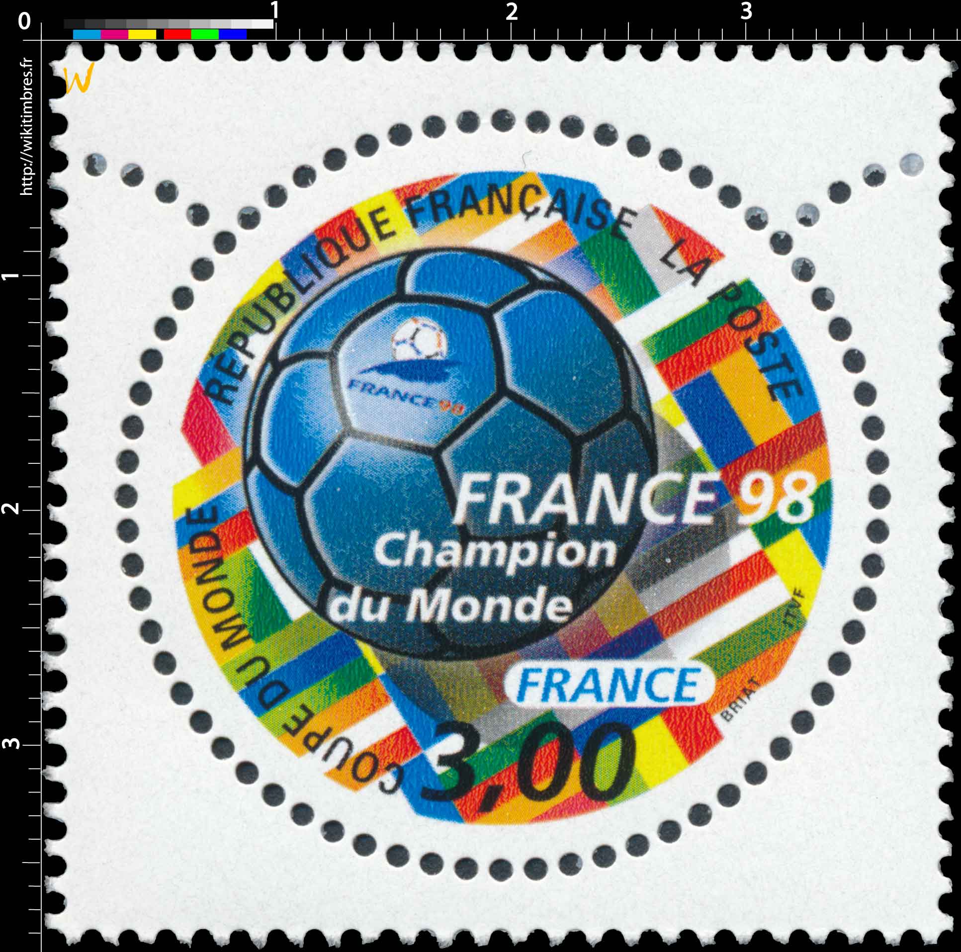 FRANCE 98 COUPE DU MONDE Champion du Monde FRANCE