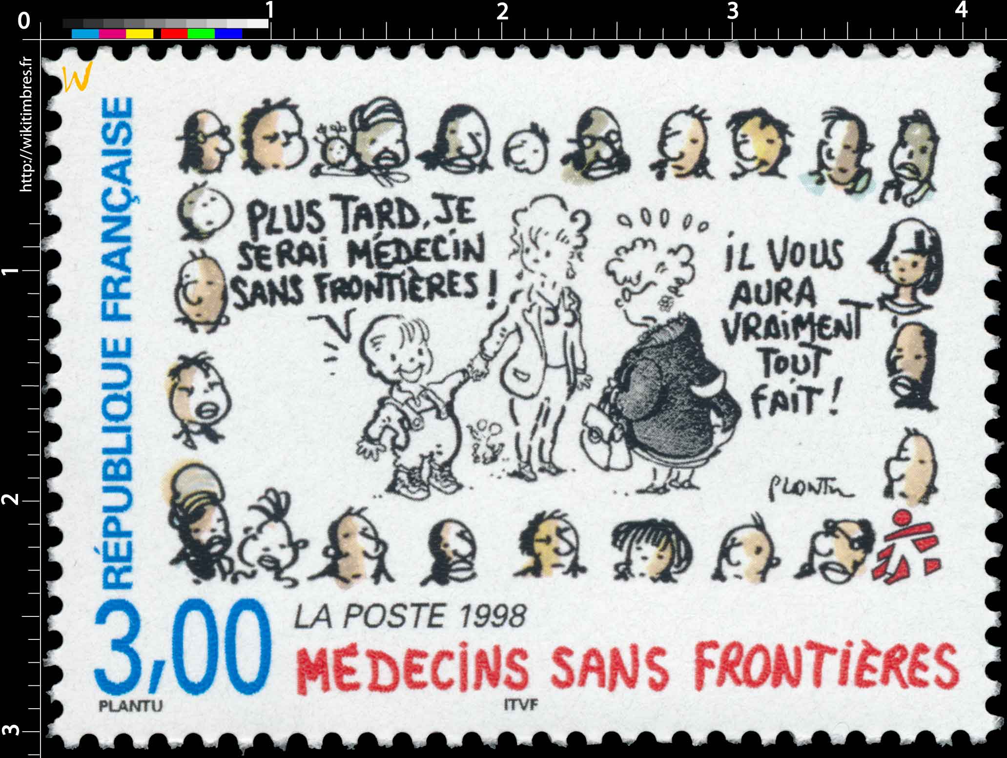 1998 MÉDECINS SANS FRONTIÈRES PLUS TARD, JE SERAI MÉDECIN SANS FRONTIÈRE ! IL VOUS AURA VRAIMENT TOUT FAIT !