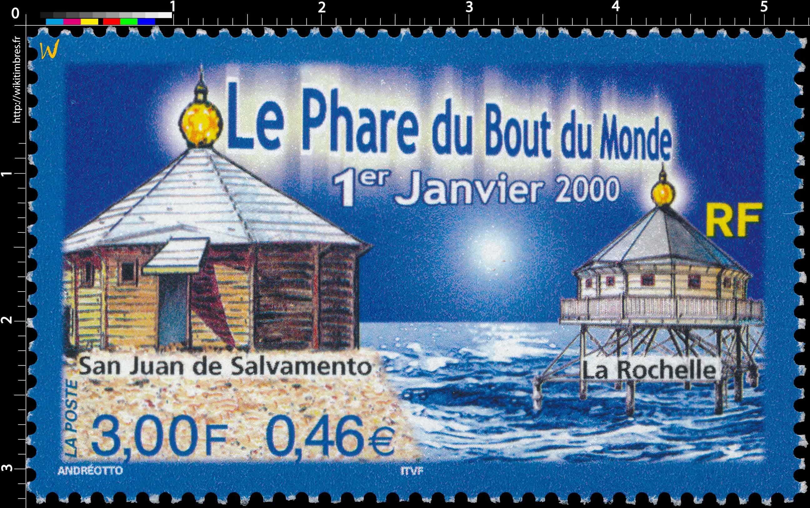 Le Phare du Bout du Monde 1er Janvier 2000 San Juan de Salvamento La Rochelle