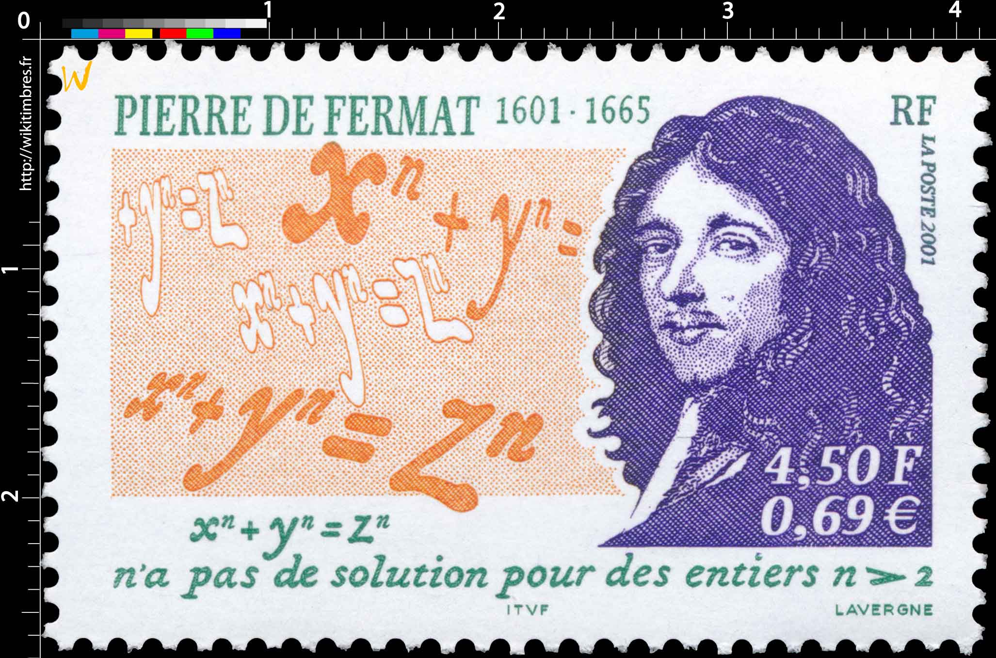 2001 PIERRE DE FERMAT 1601-1665 xn + yn = zn n’a pas de solution pour des nombres n > 2
