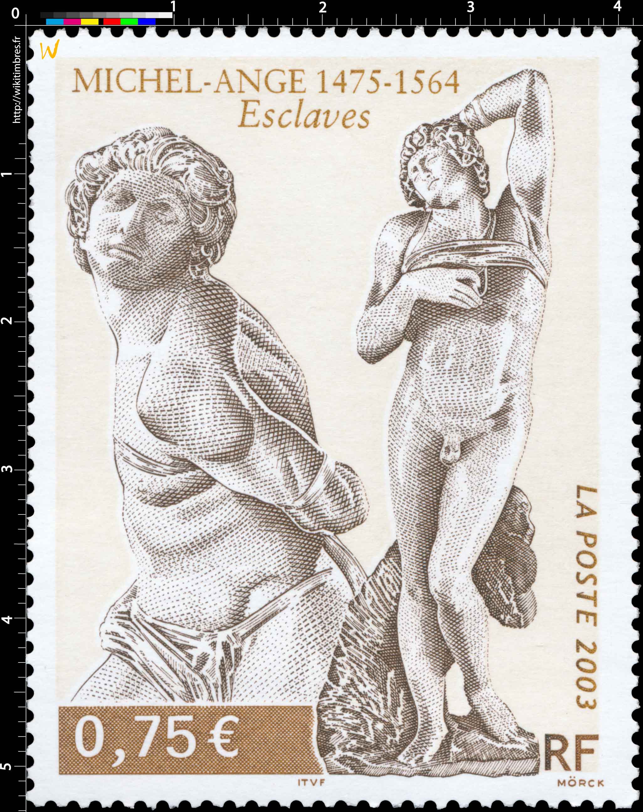 2003 MICHEL-ANGE 1475-1564 Esclaves